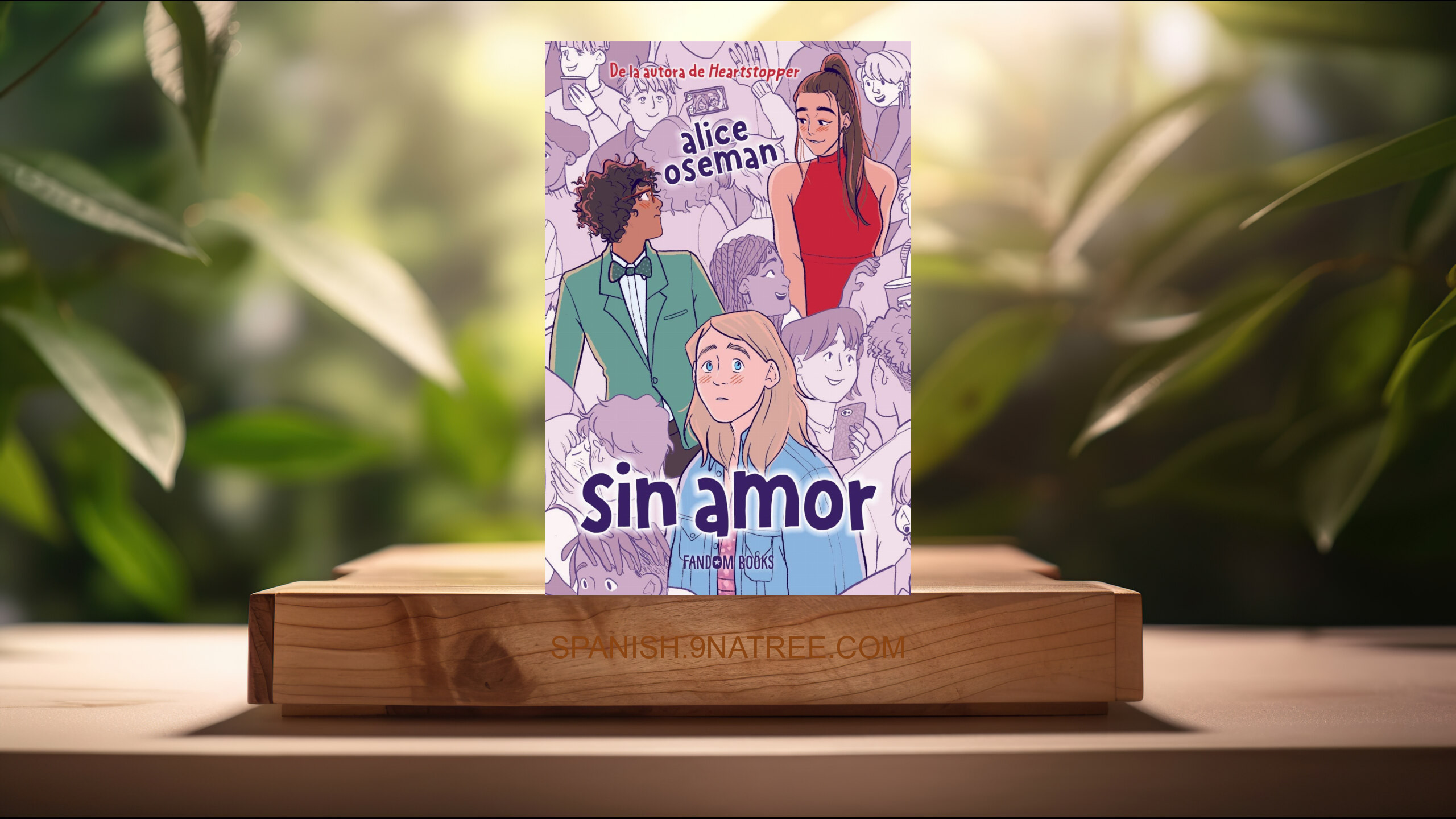 [Reseña] Sin amor : Una novela autoconclusiva de la autora de Heartstopper  (Alice Oseman) Resumida.
