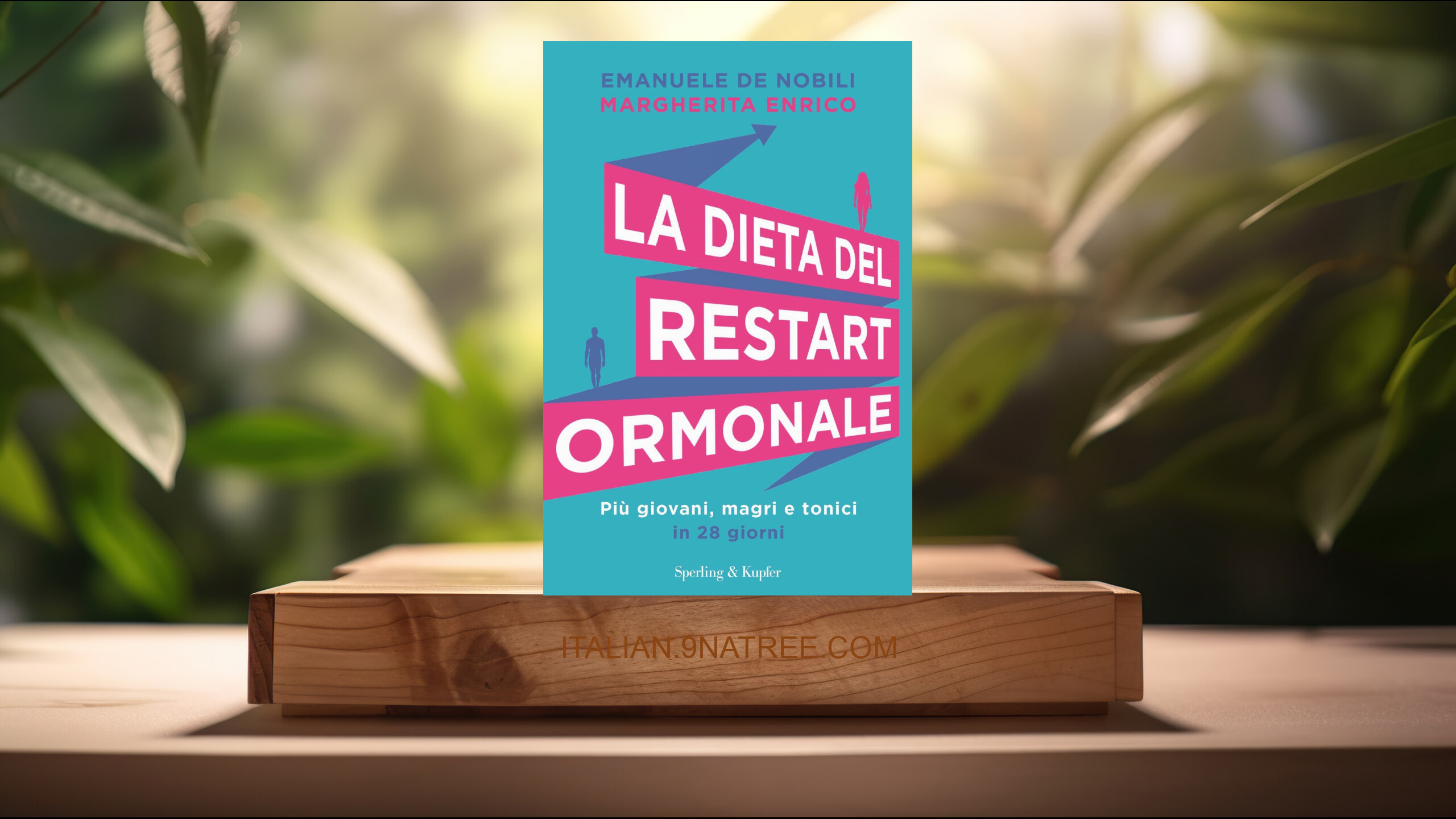 [Recensione] La dieta del restart ormonale (Margherita Enrico) Riassunto.