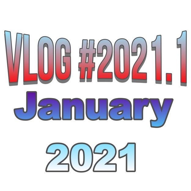 VLOG audio 2021.1 January Joels games played this month series