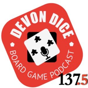 137.5 Devon Dice podcast Nick goes solo