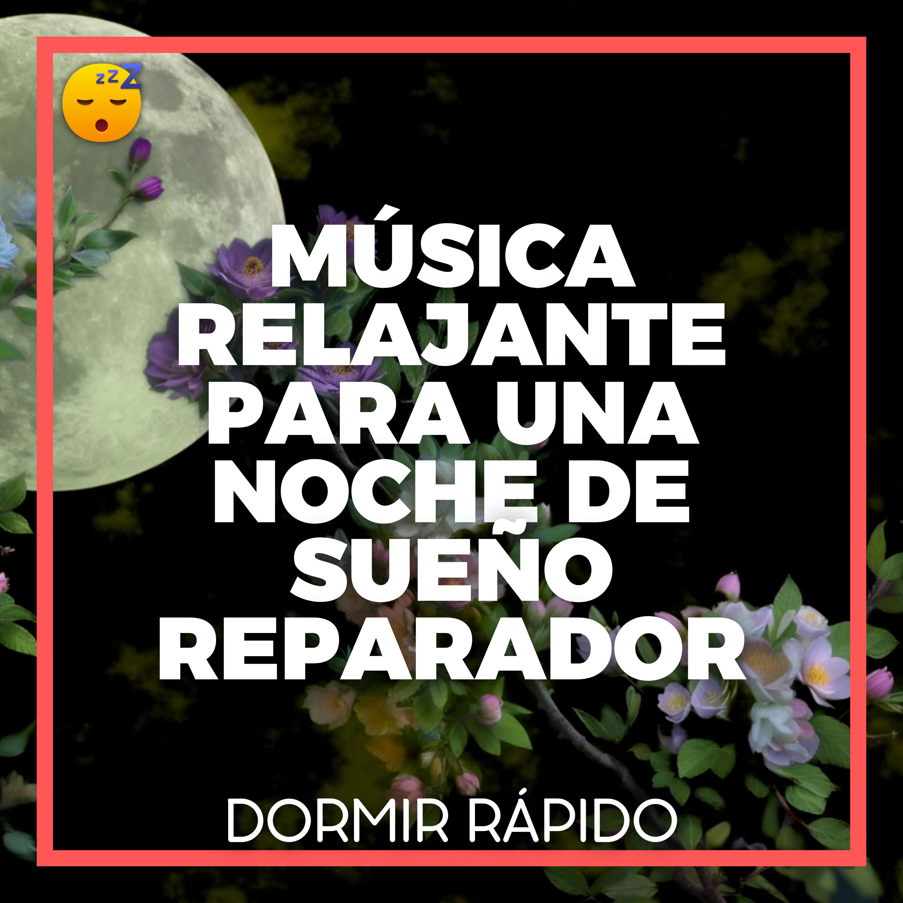  MÚSICA Relajante para una NOCHE de SUEÑO Reparador
