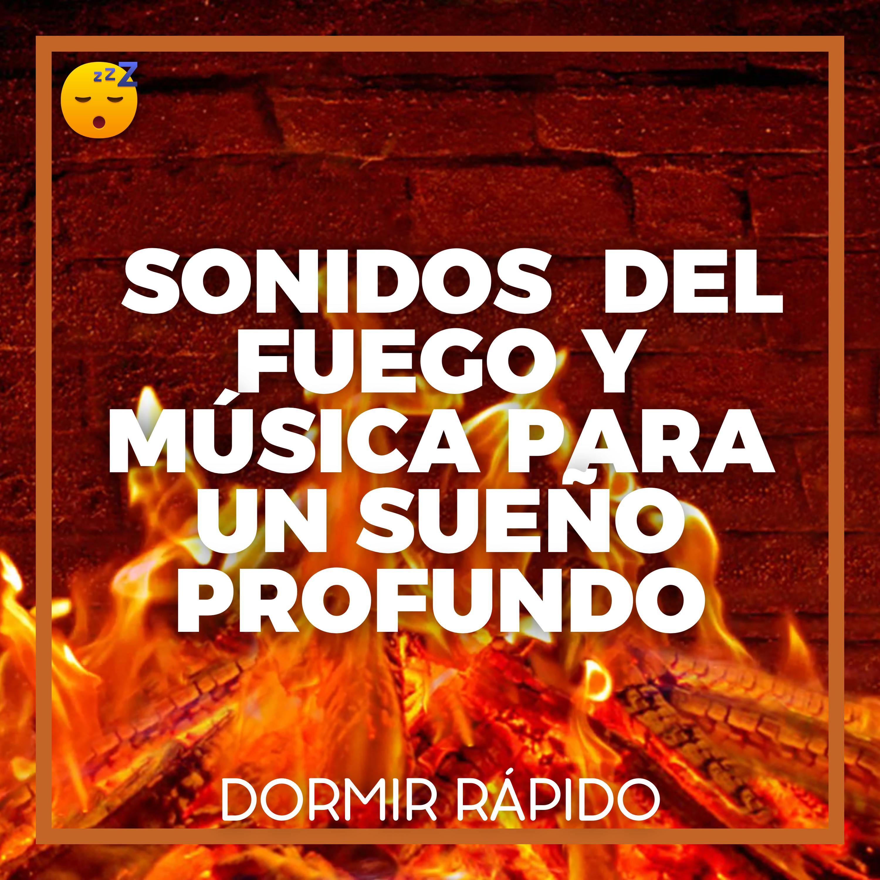 Crepitaciones Calmantes : Sonidos Relajantes del FUEGO y MÚSICA Suave para un SUEÑO Profundo y una Mejor SALUD