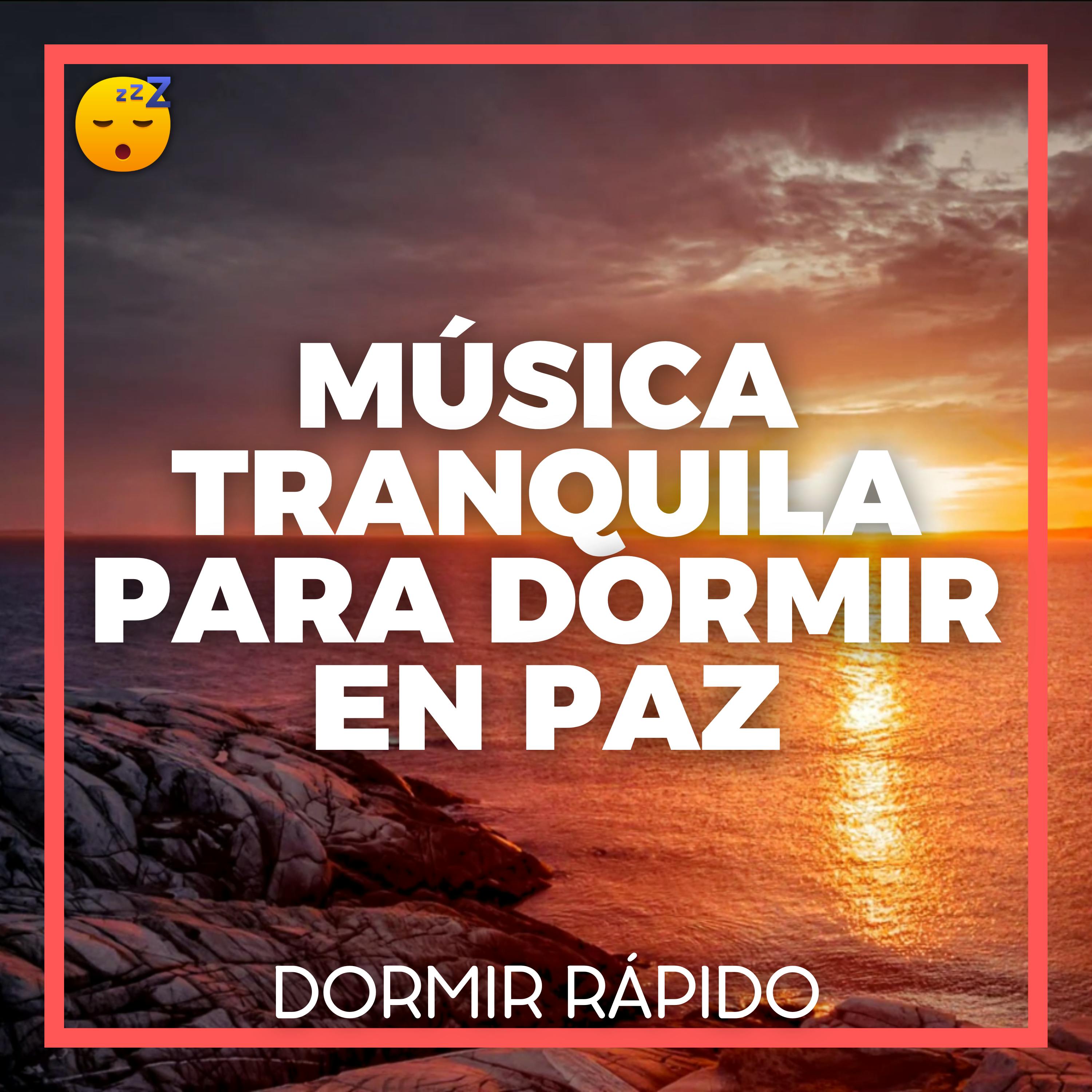 NOCHE Dulce Garantizada : MÚSICA Tranquila para DORMIR en Paz