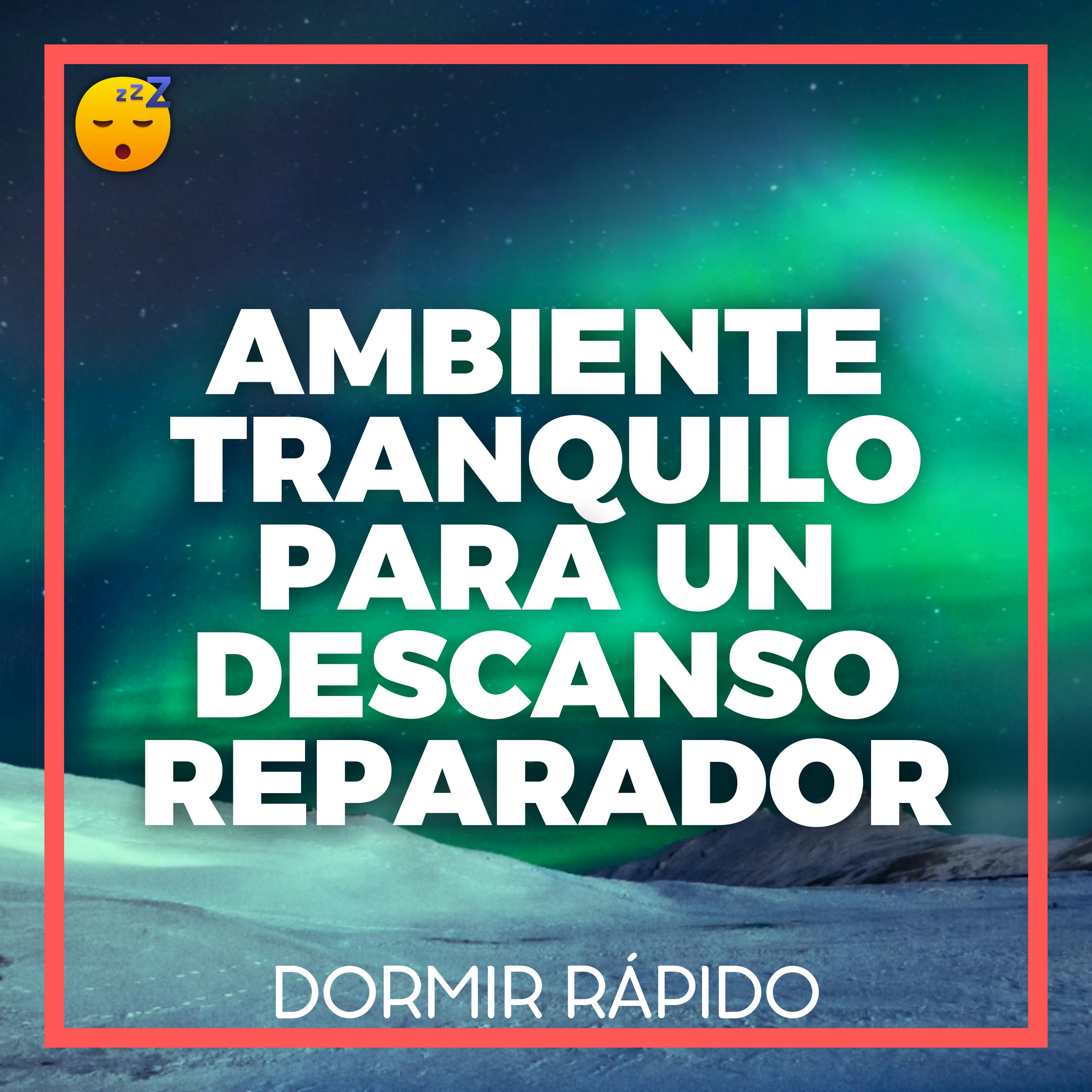 AMBIENTE Tranquilo para un DESCANSO Reparador