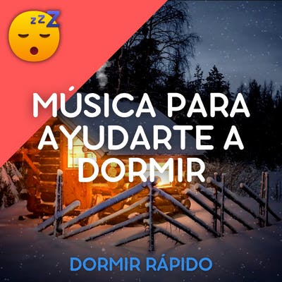 MÚSICA para Ayudarte a DORMIR Pacíficamente
