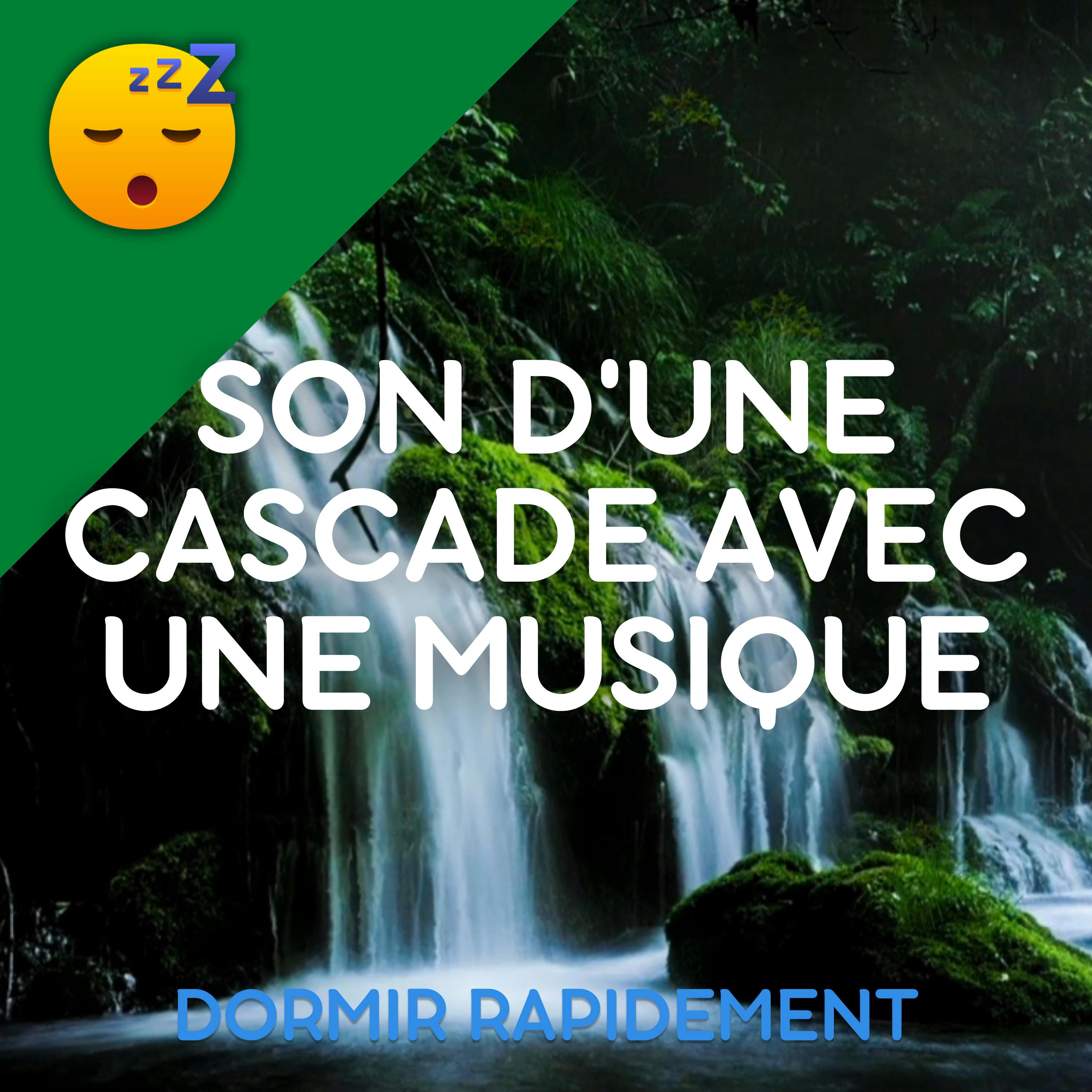Son d'une CASCADE avec une Musique d'ambiance pour S'ENDORMIR