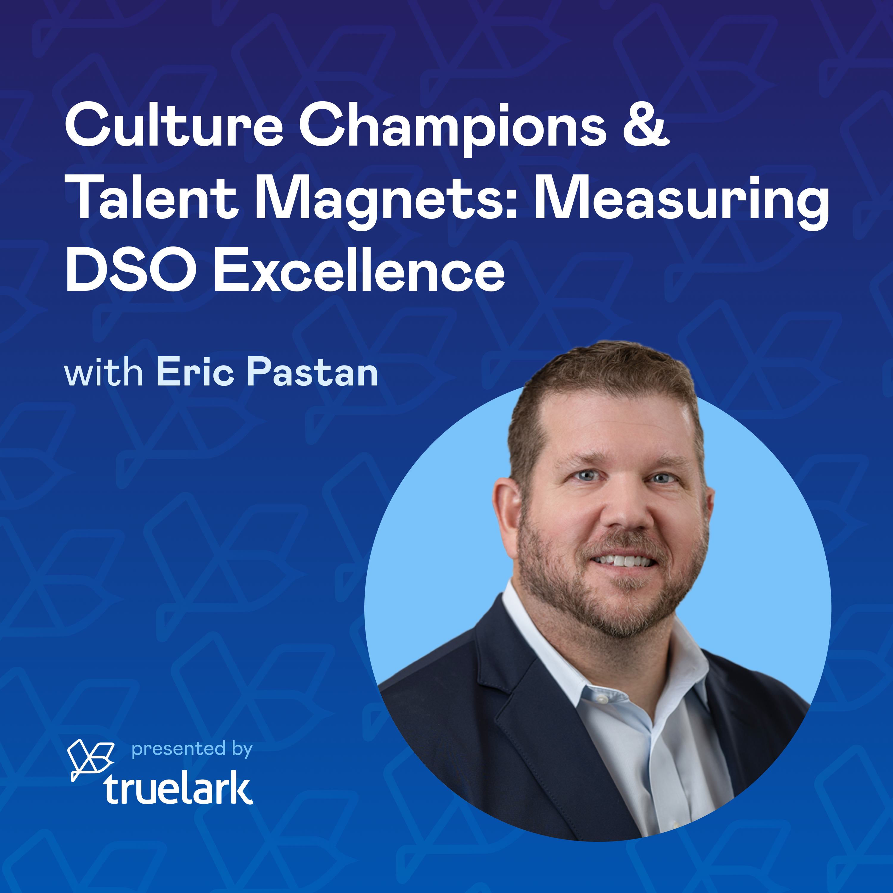 Culture Champions & Talent Magnets: Measuring DSO Excellence