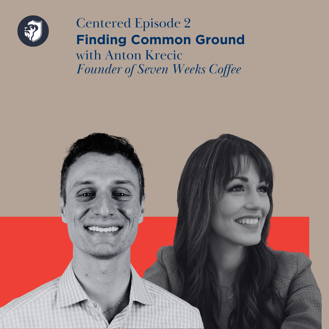 Episode 2 - Finding Common Ground with Anton Krecic