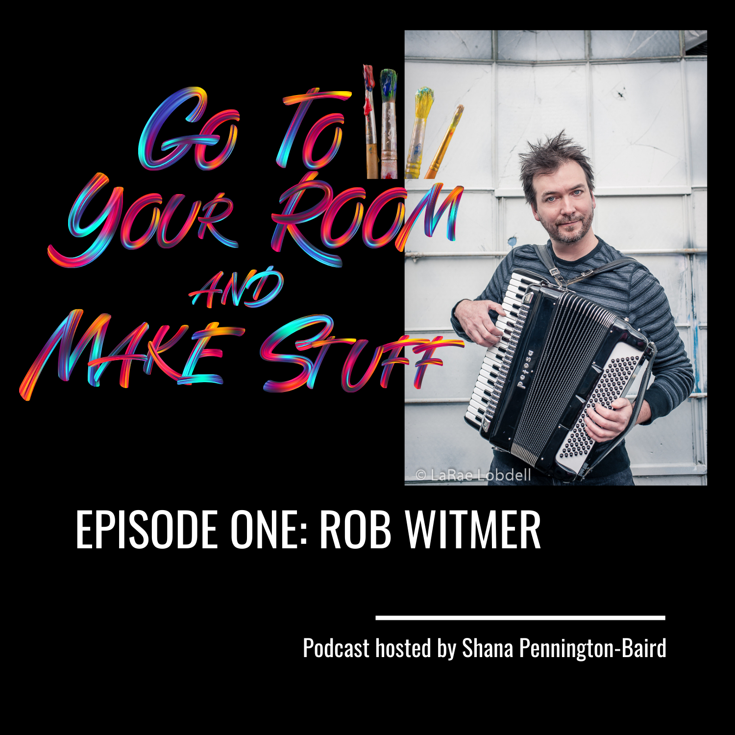 Episode 1: Rob Witmer