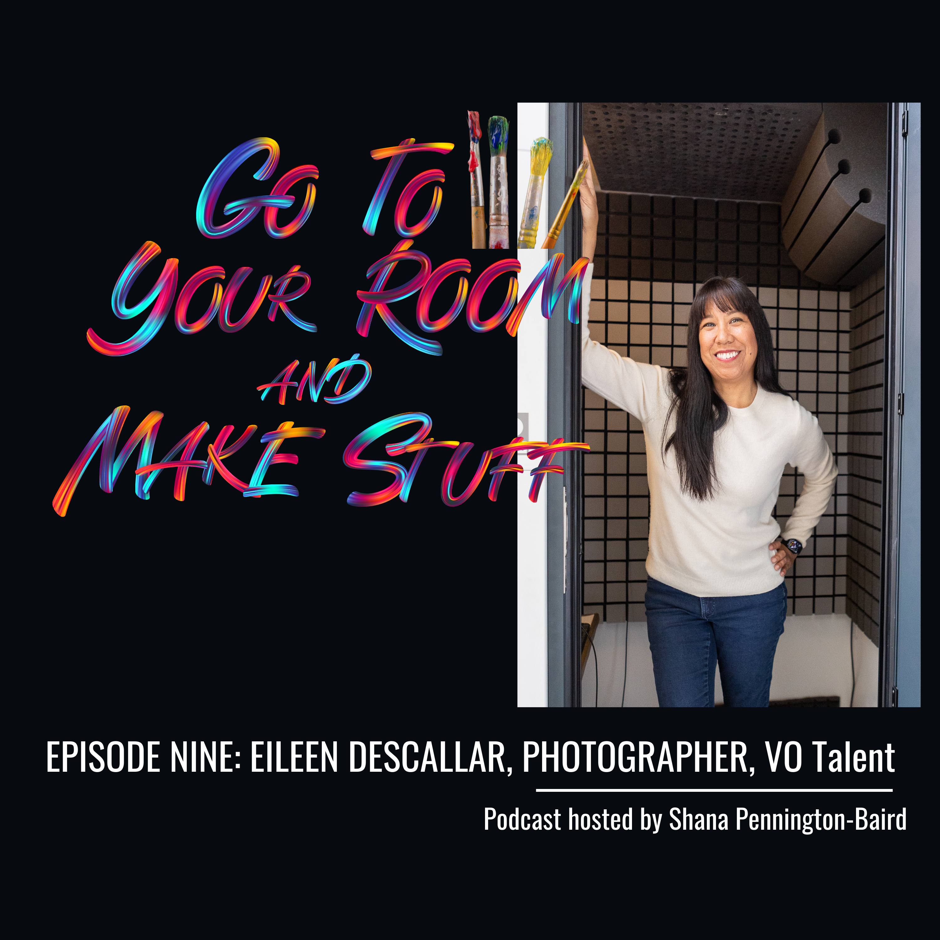 Episode 10: Eileen Descallar, Photographer, VO Talent