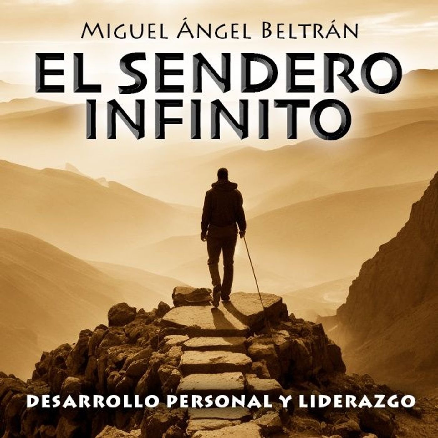 EL SENDERO INFINITO