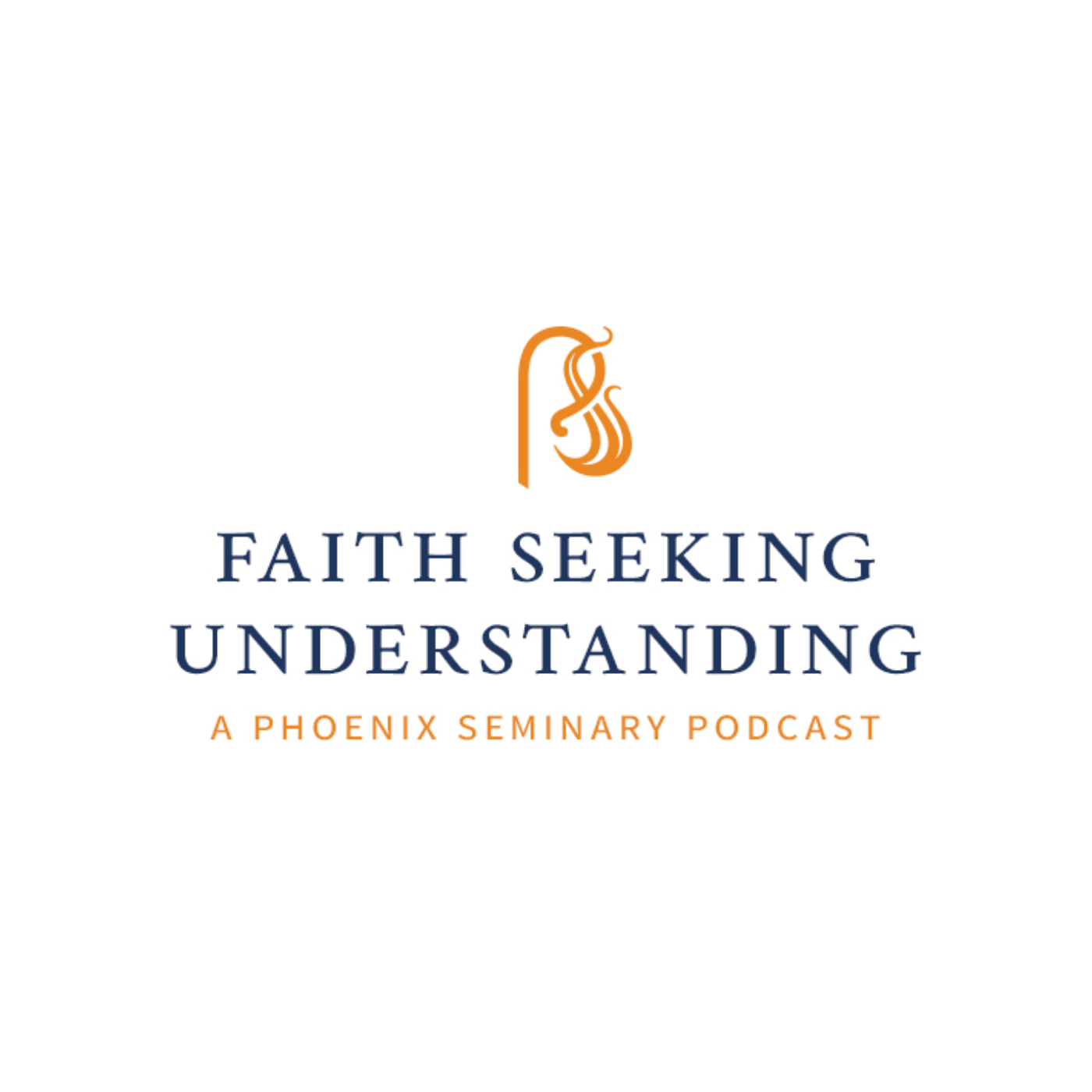 Faith Seeking Understanding