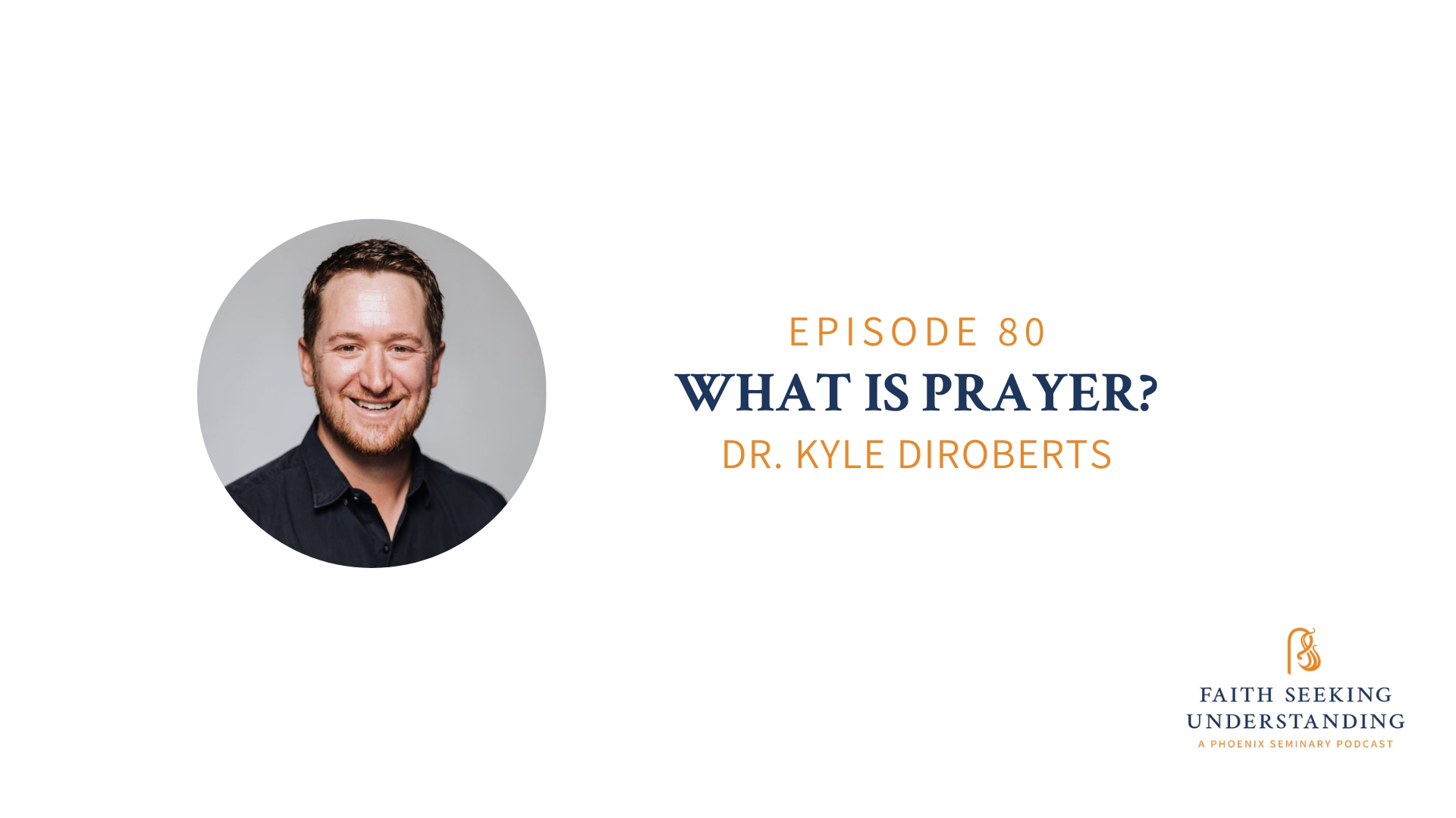 Faith Seeking Understanding