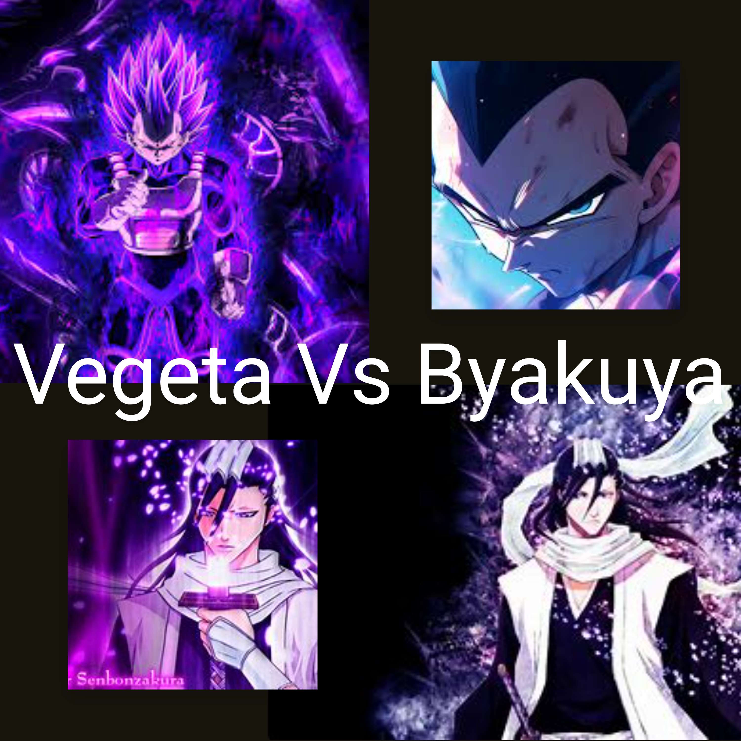 Vegeta vs Byakuya Kuchiki