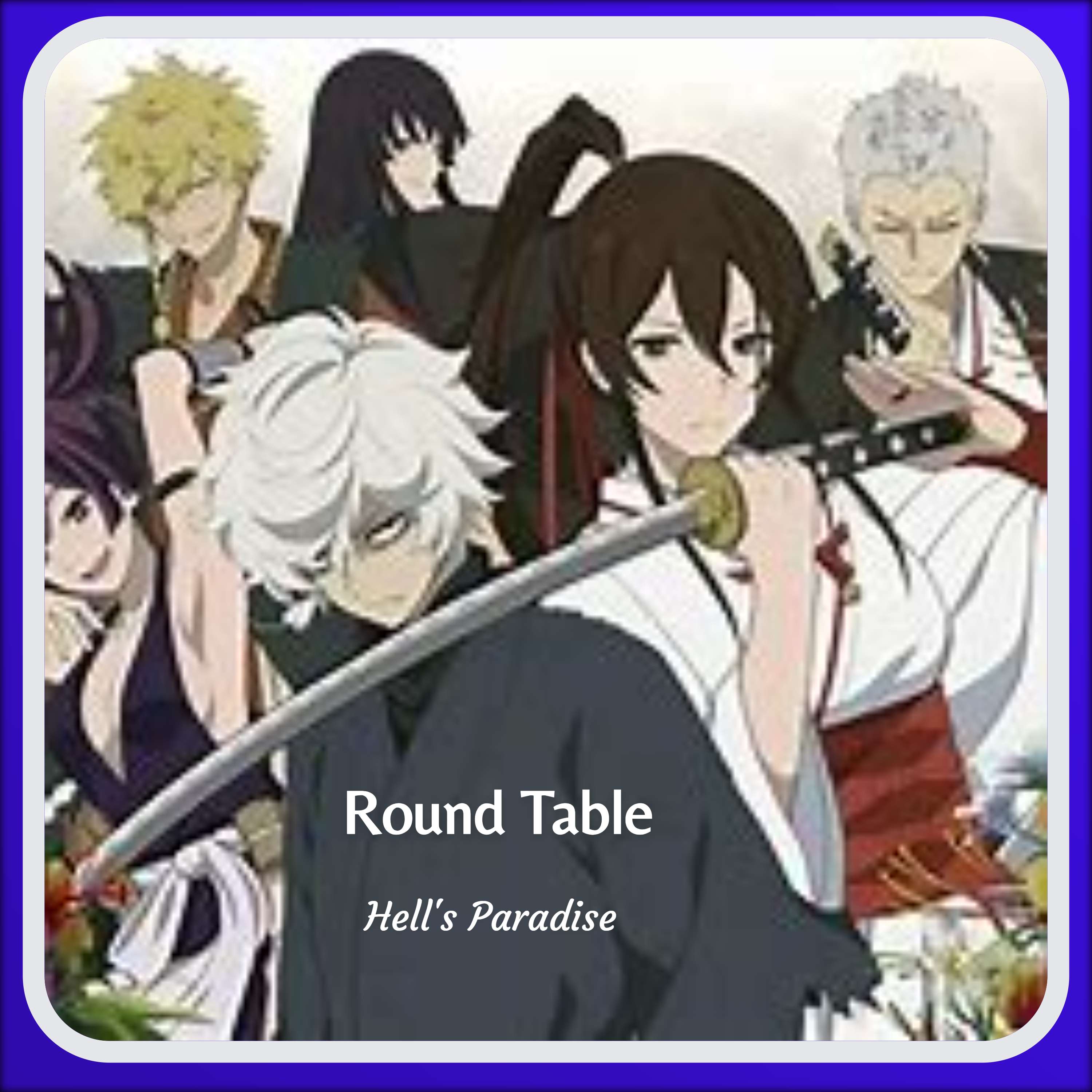 Round Table (Hell's Paradise AO)