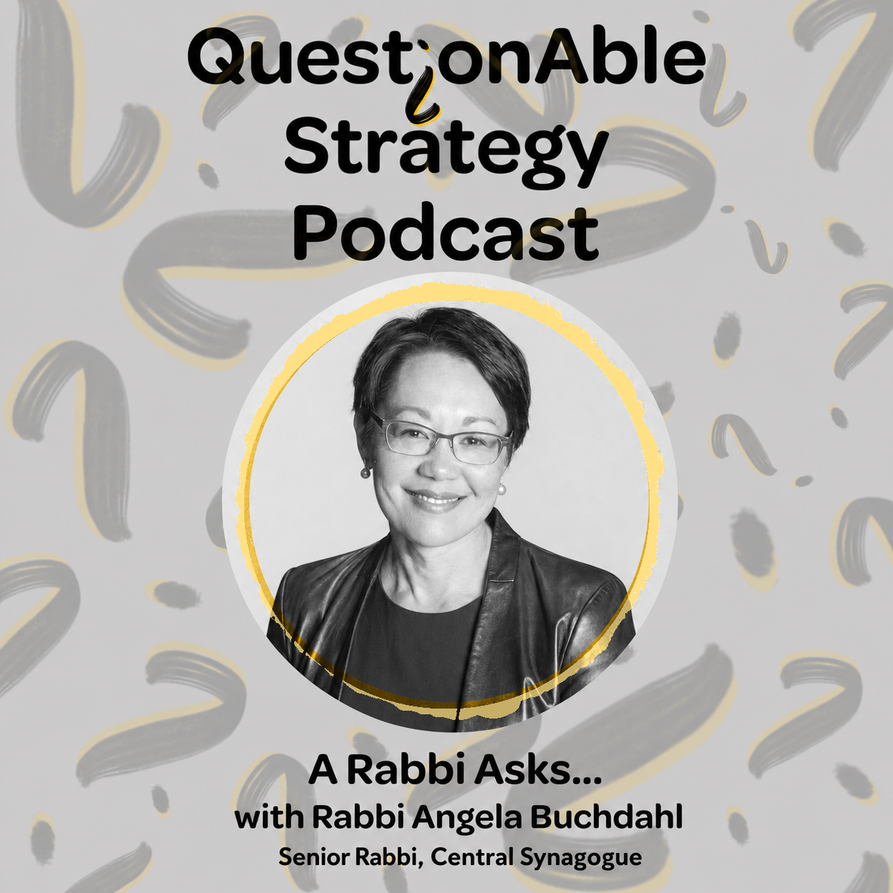A Rabbi Asks... with Rabbi Angela Buchdahl