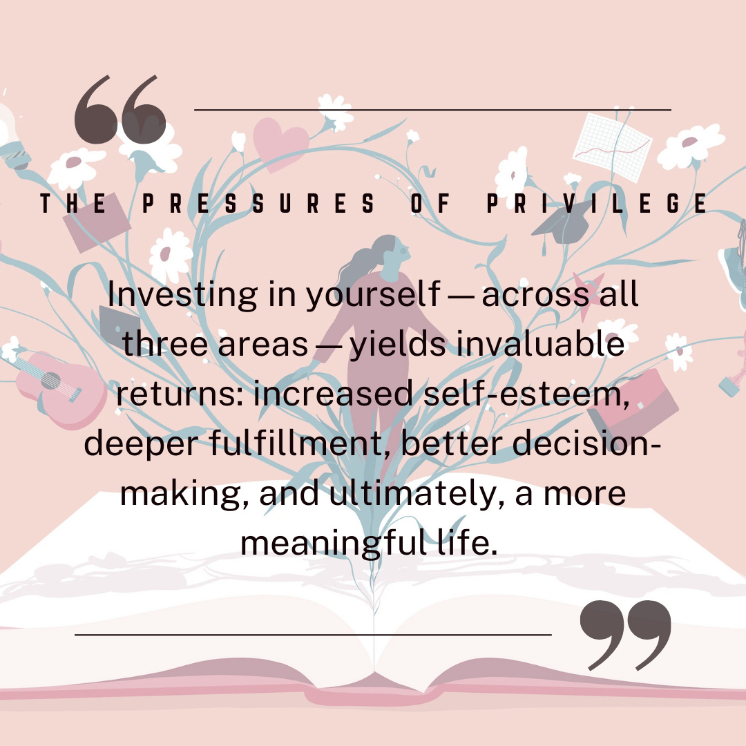 The Pressures of Privilege