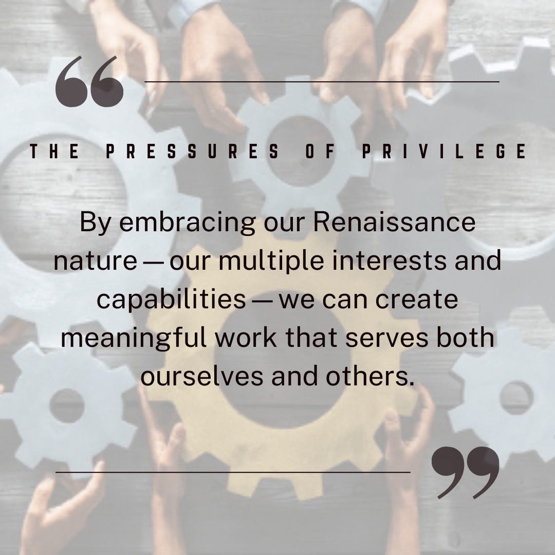 The Pressures of Privilege