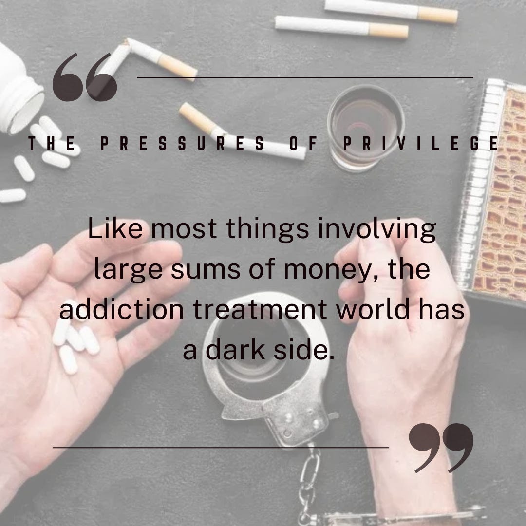 The Pressures of Privilege
