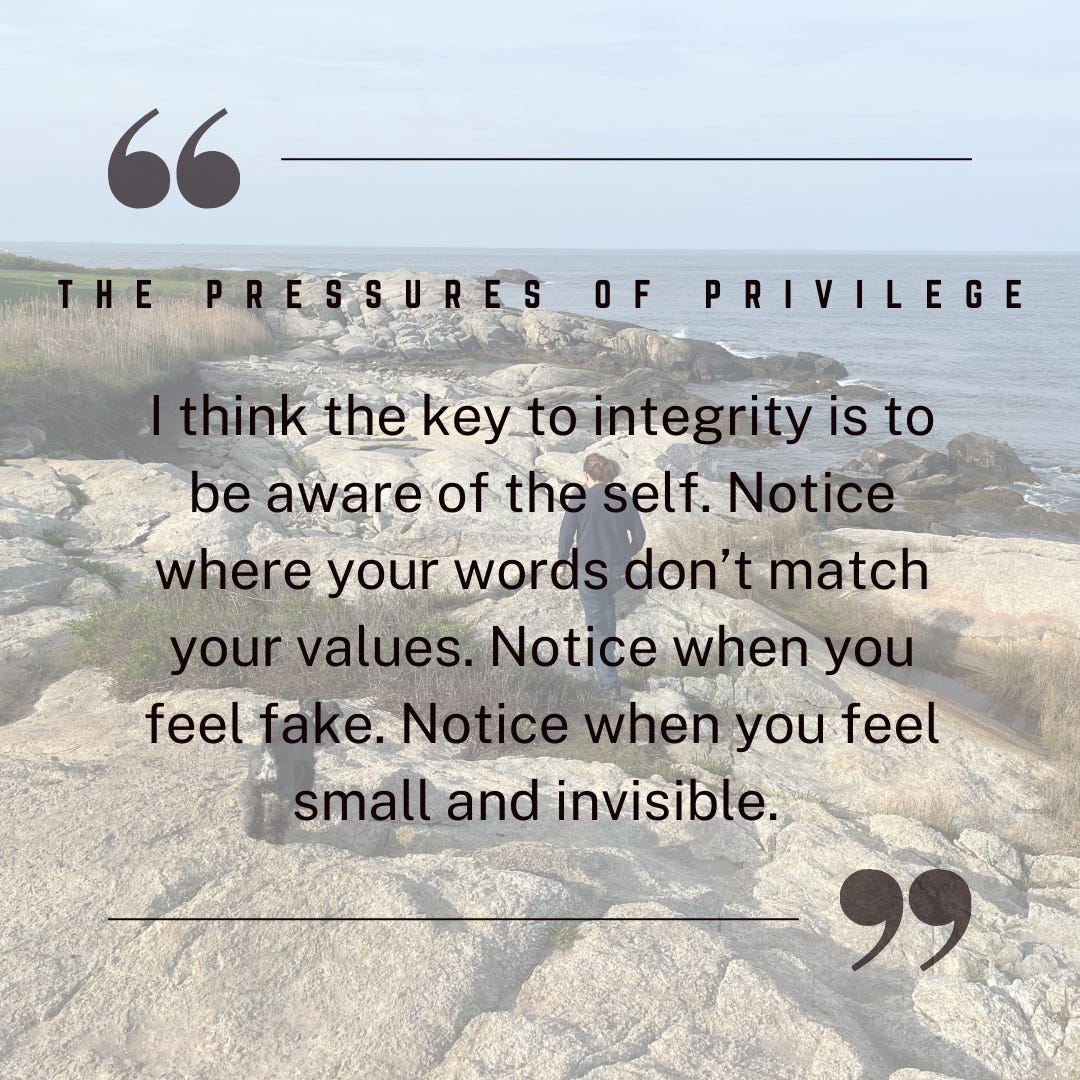 The Pressures of Privilege