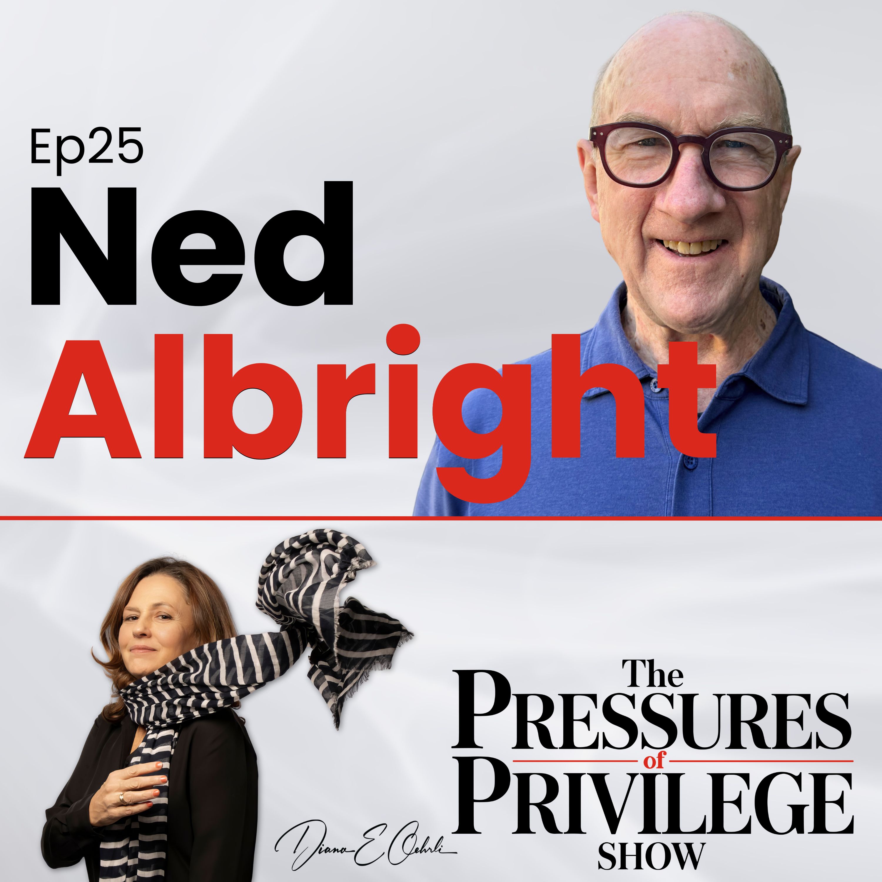 Ep25 Ned Albright—From Mexican Prison to Cumberland Island: A Music Legend on Surviving Privilege and Finding Purpose
