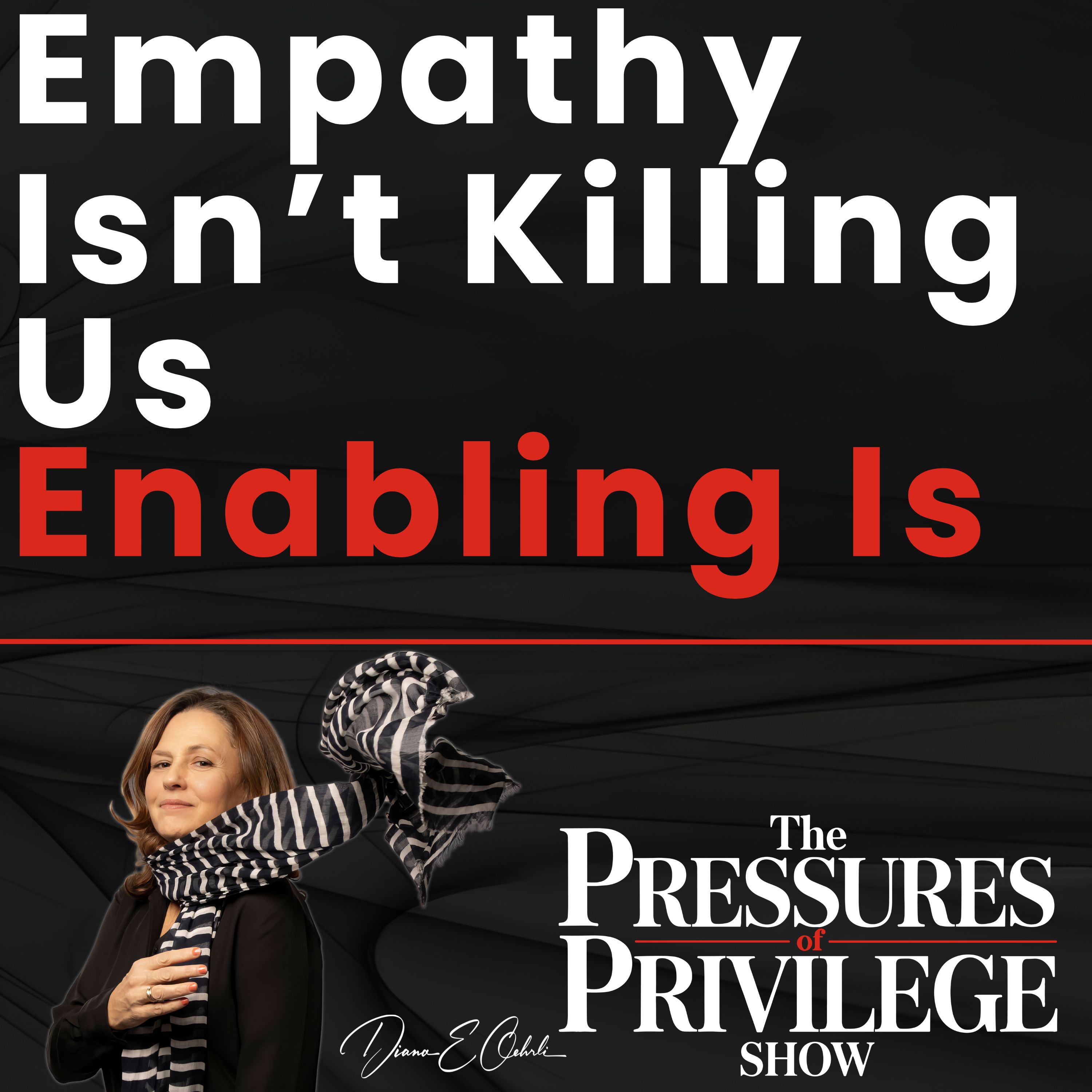 Empathy Isn't Killing Us. Enabling Is.