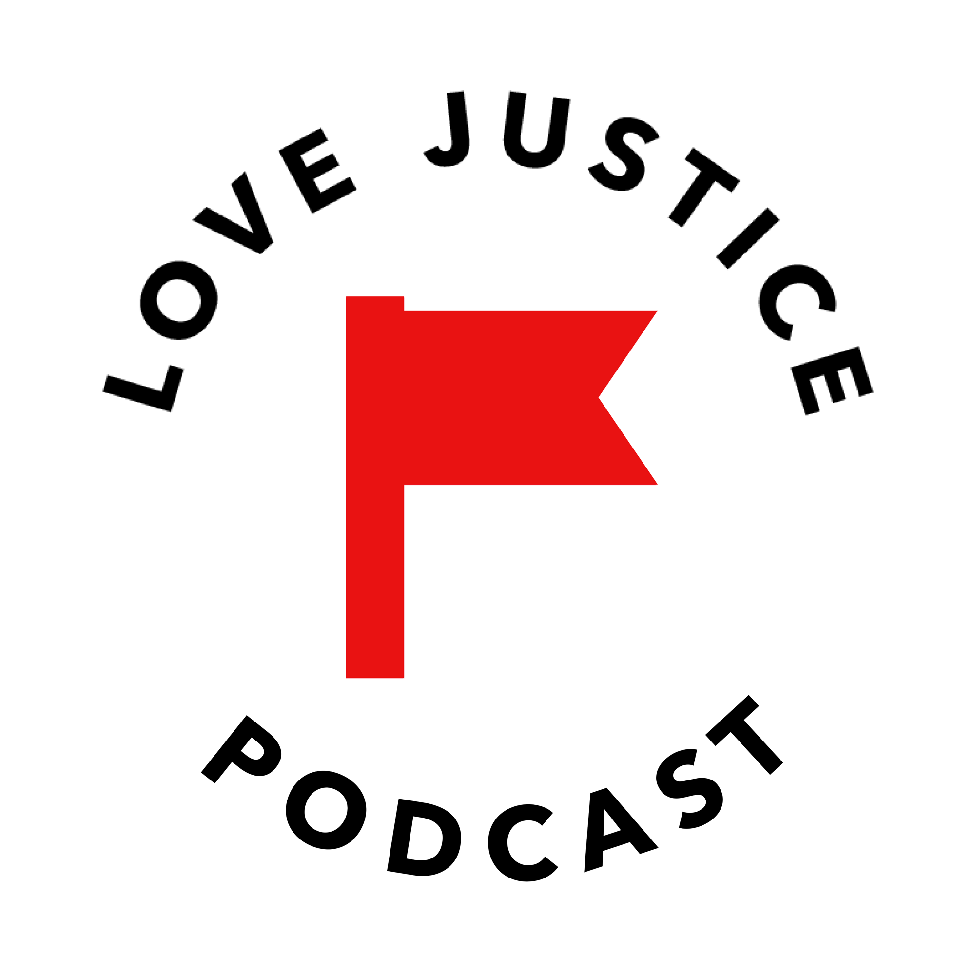 Episode 22 of the LOVE JUSTICE podcast: "Letting Injustice Break Your Heart Without Losing Hope" with special guest: Danielle Strickland | hosted by Jason Dukes | LoveJustice.NGO