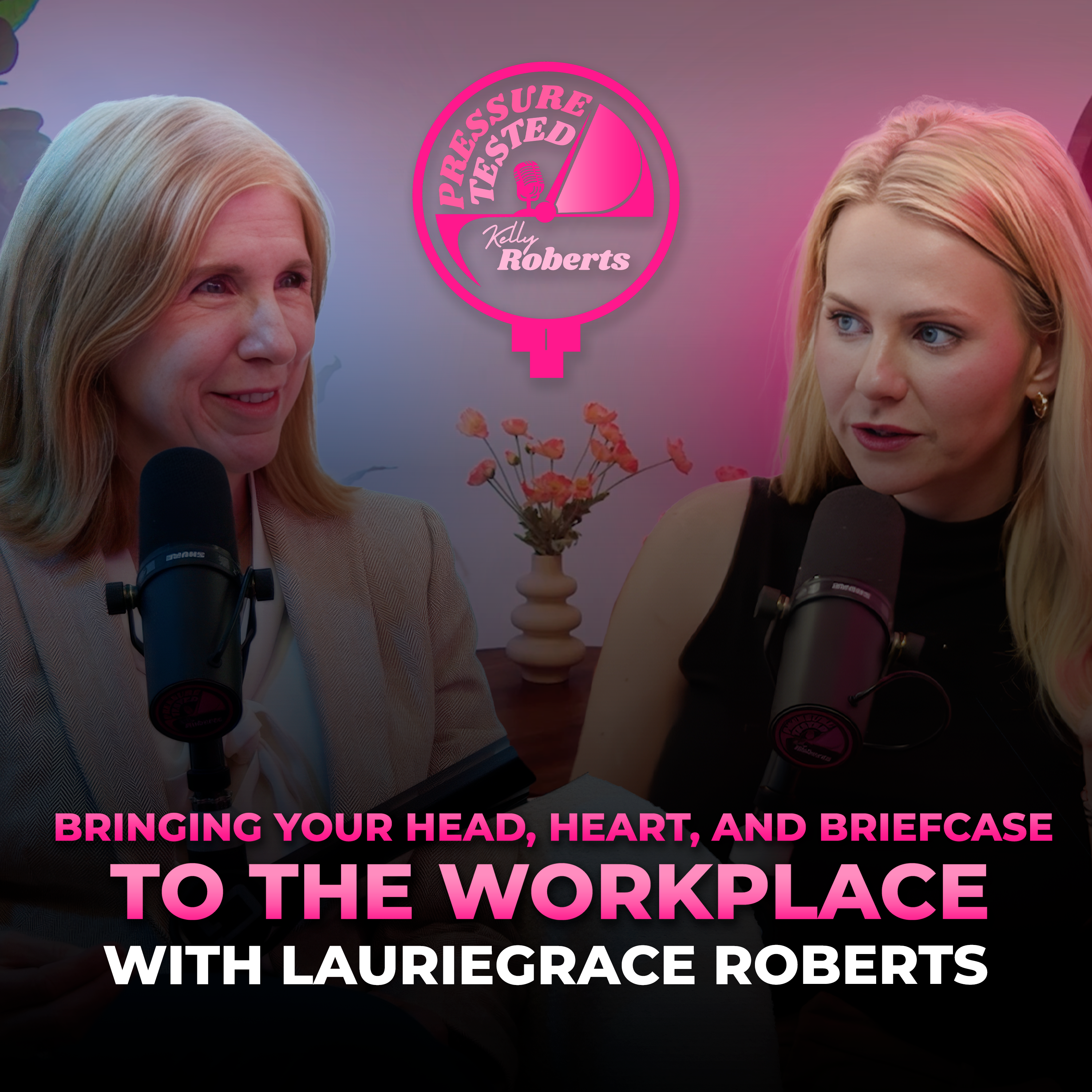 18. Bringing your Head, Heart, And Briefcase to the Workplace with Rethink Results Founder, LaurieGrace Roberts