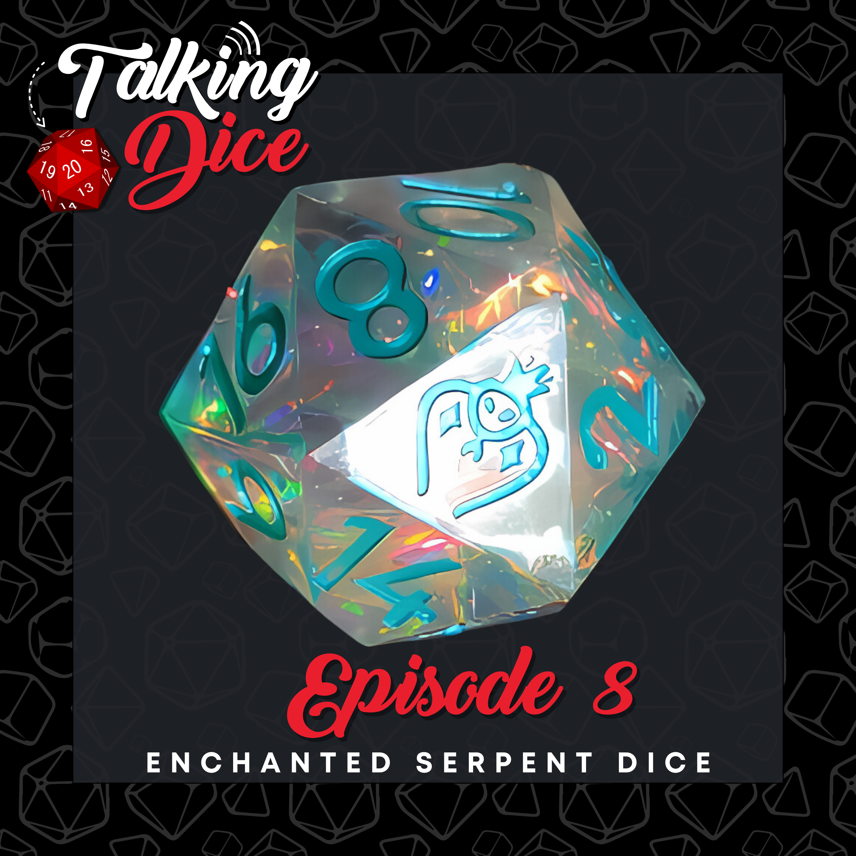 Dice, Fashion and a Touch of the Theatre with Enchanted Serpent Dice