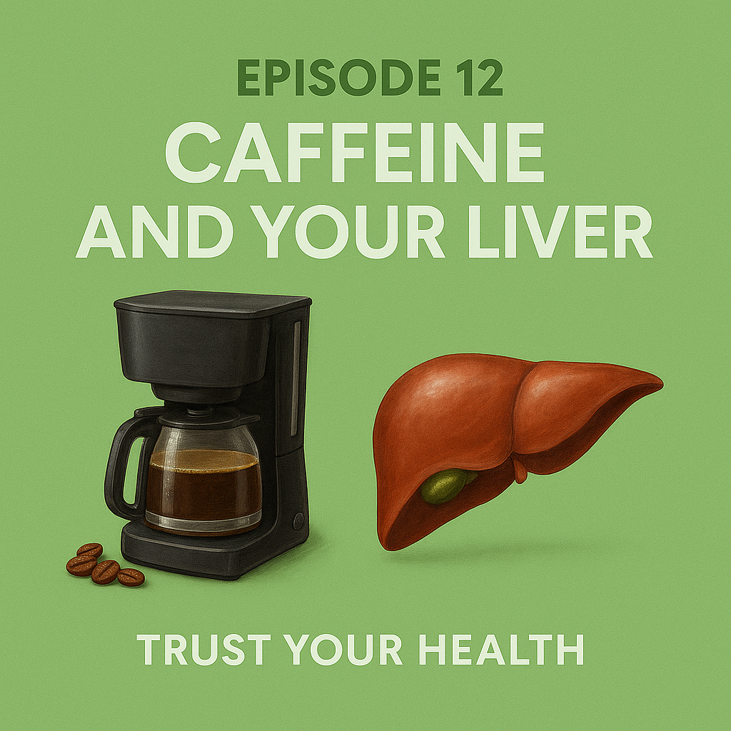 Caffeine and Your Liver — How Much Can It Handle?
