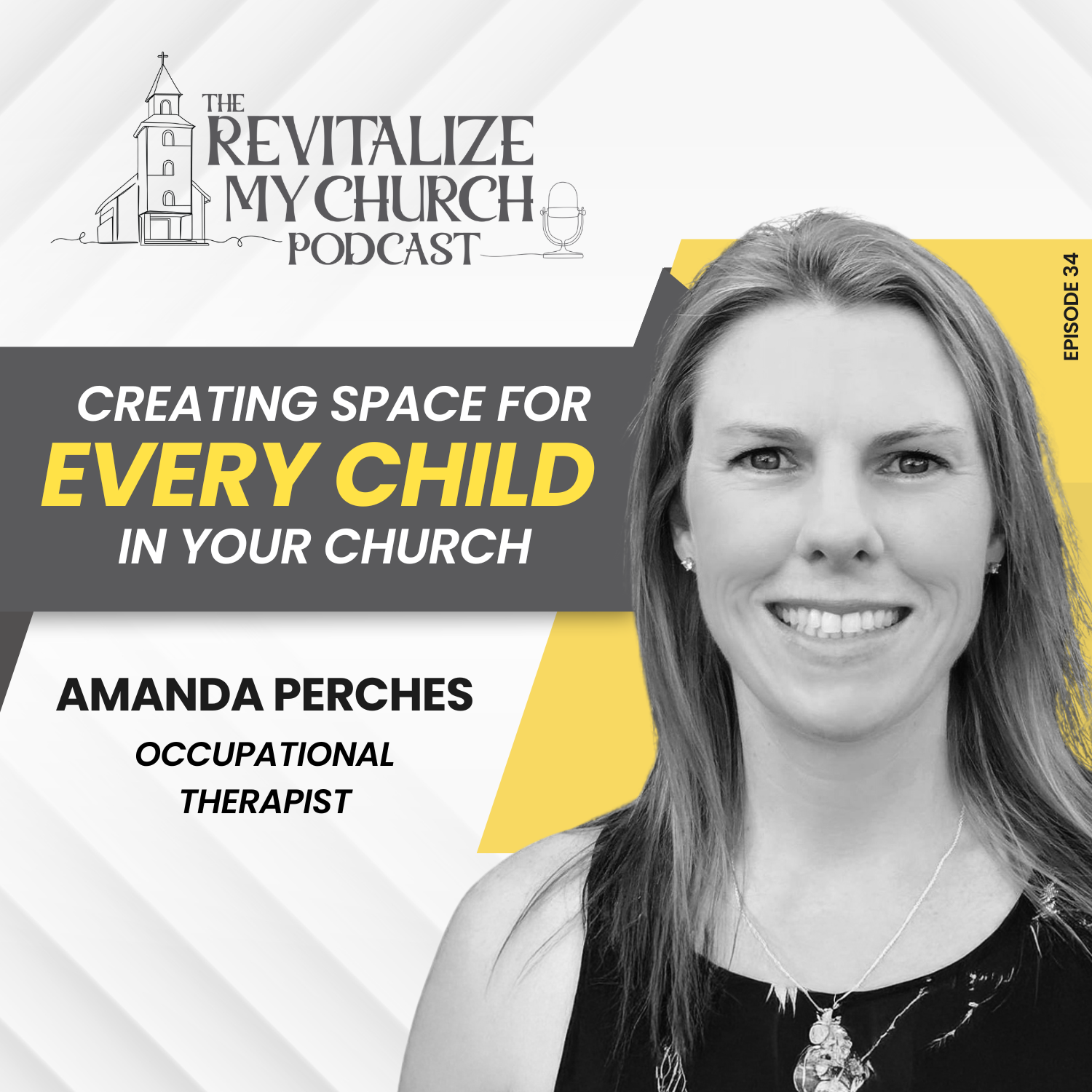 Ep. 034 | Creating Space for Every Child in YOur Church Ep. 034 | Creating Space for Every Child in YOur Church