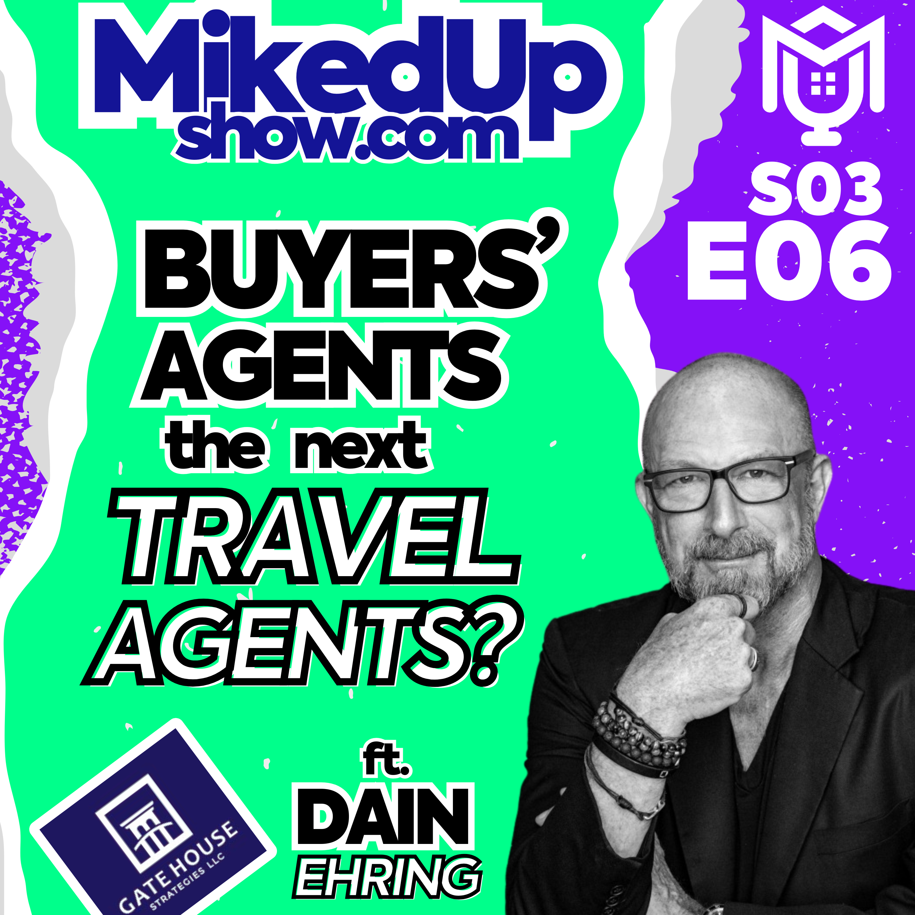 NAR Settlement Impact: Will Buyer Agents Become the New Travel Agents? ft. Dain Ehring