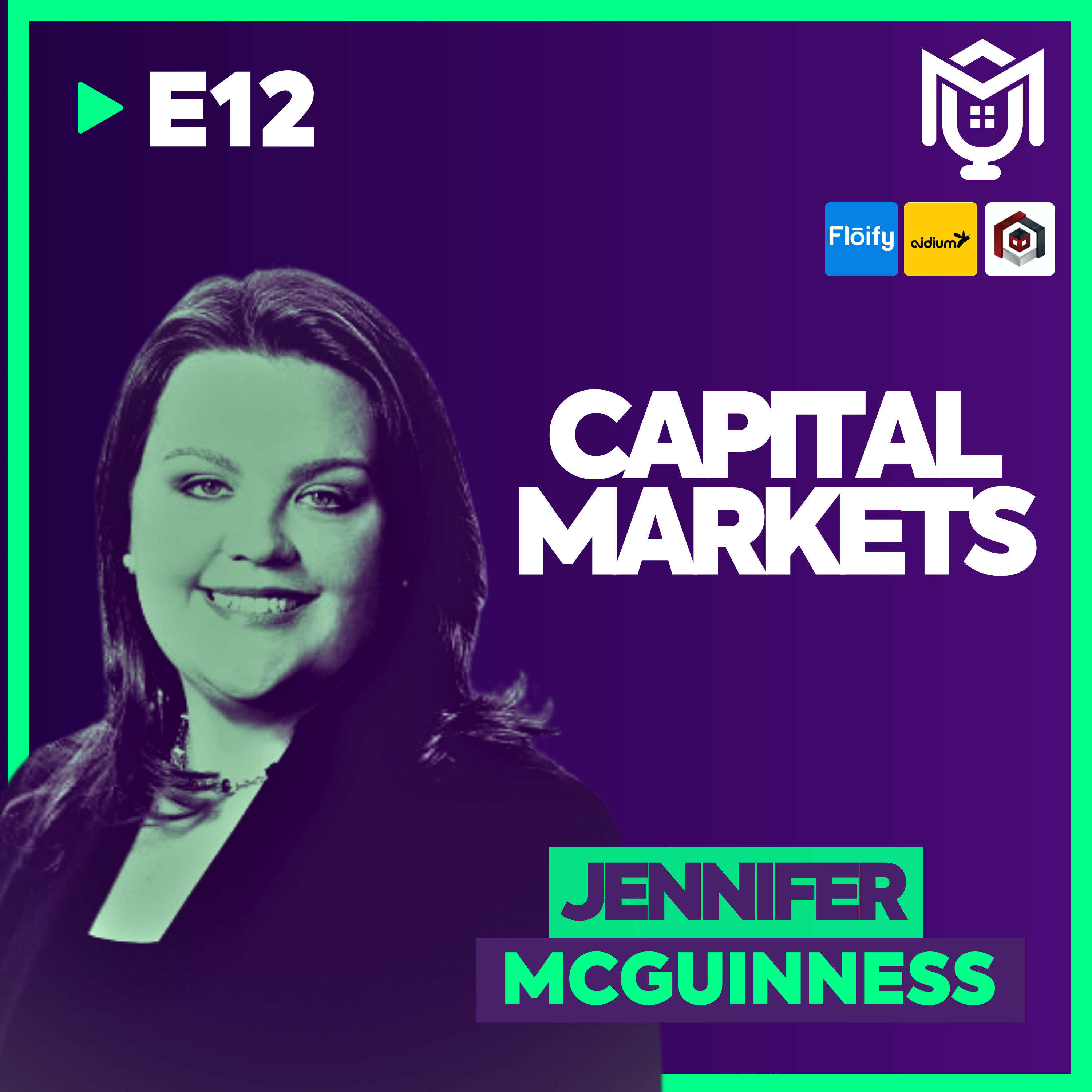 Reinventing Capital Markets ft. Jennifer McGuinness
