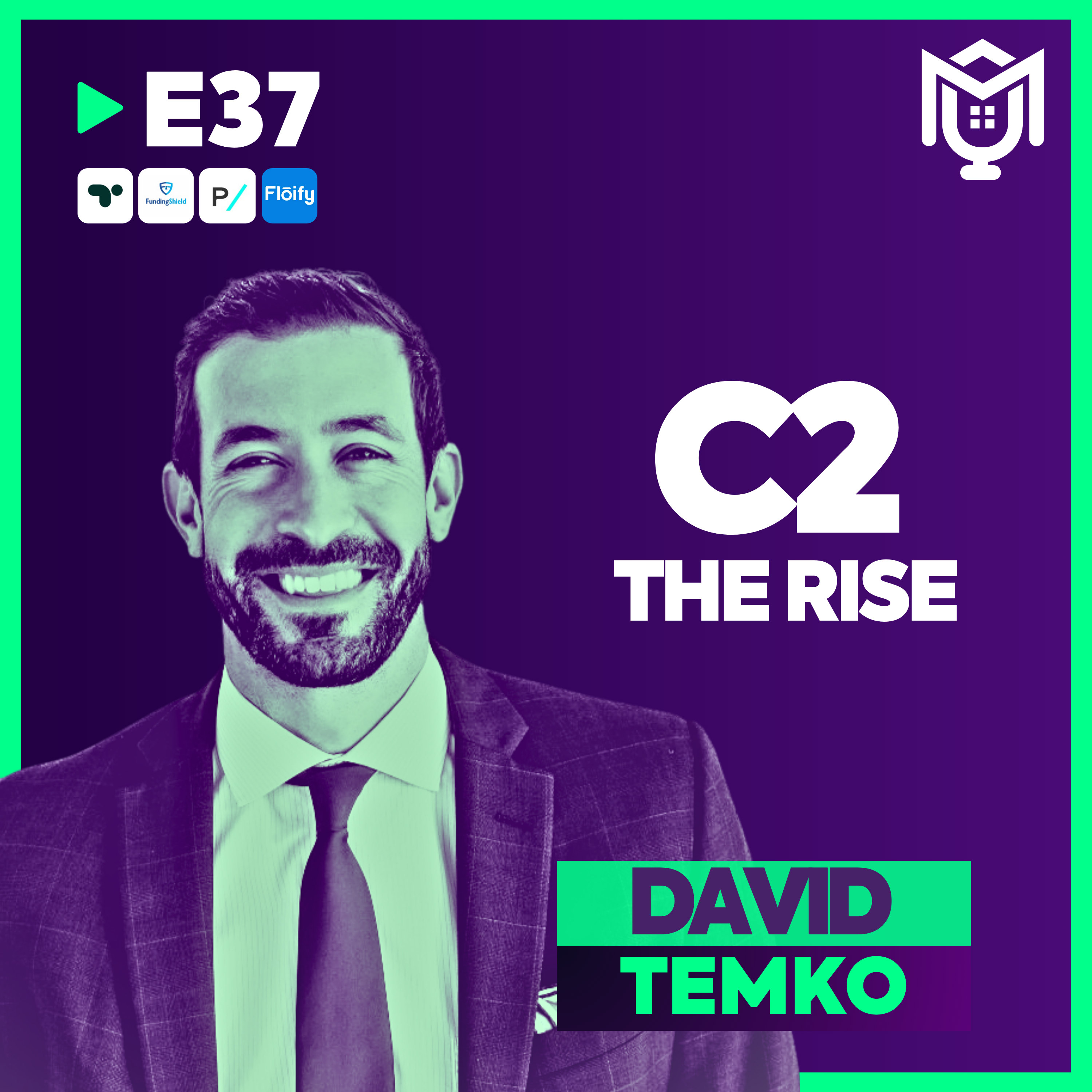 The Rise of C2 Financial ft. David Temko