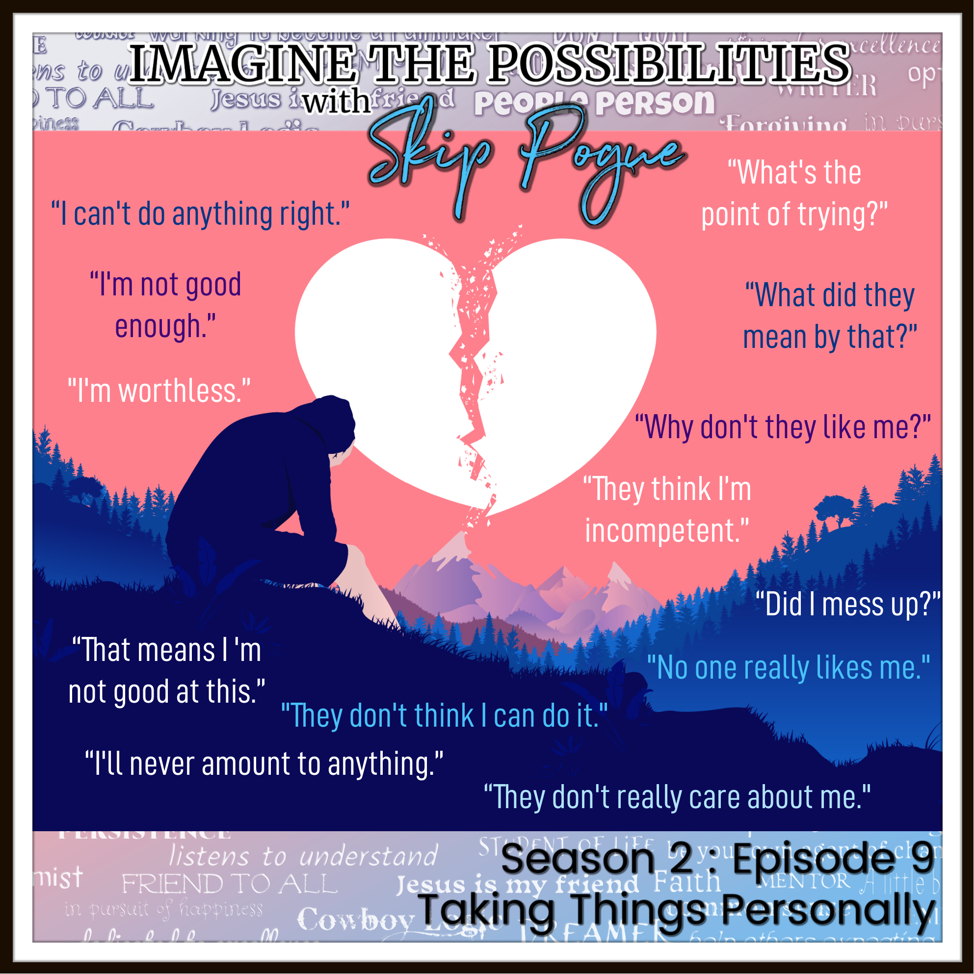 Taking Things Personally