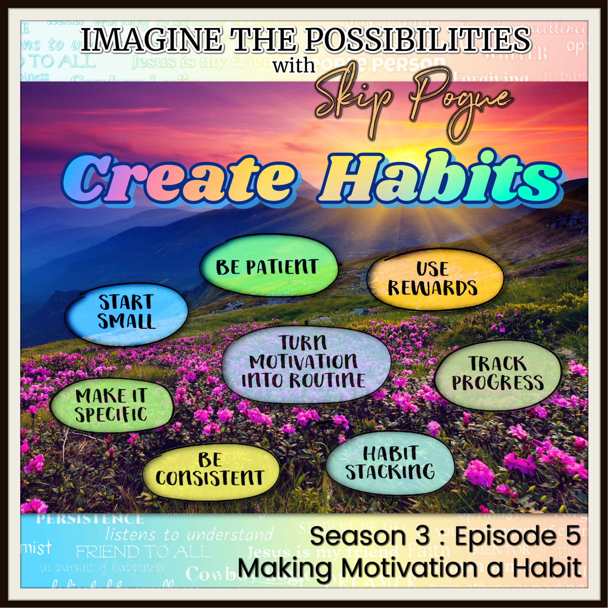Making Motivation a Habit