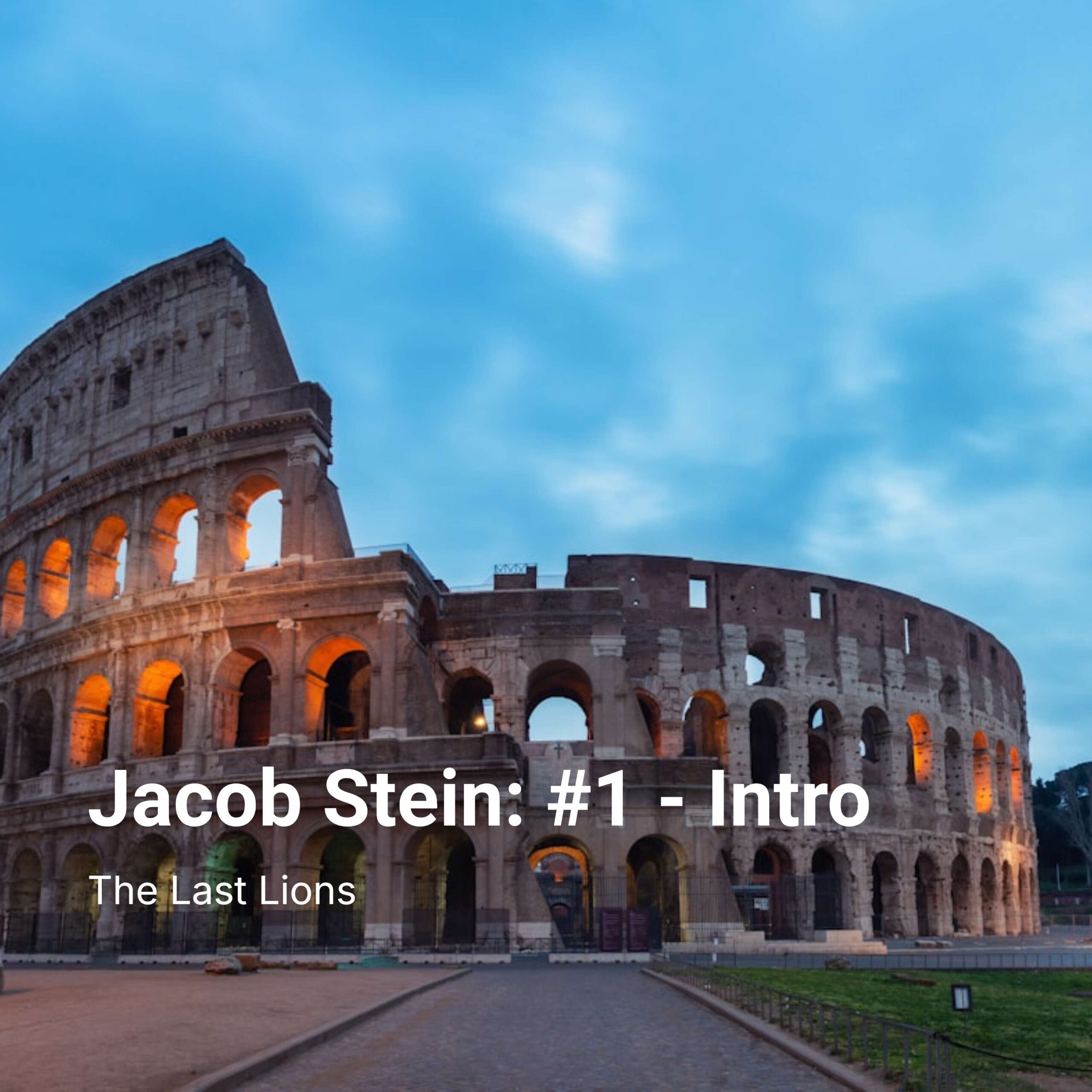 Jacob Stein: #1 - Intro