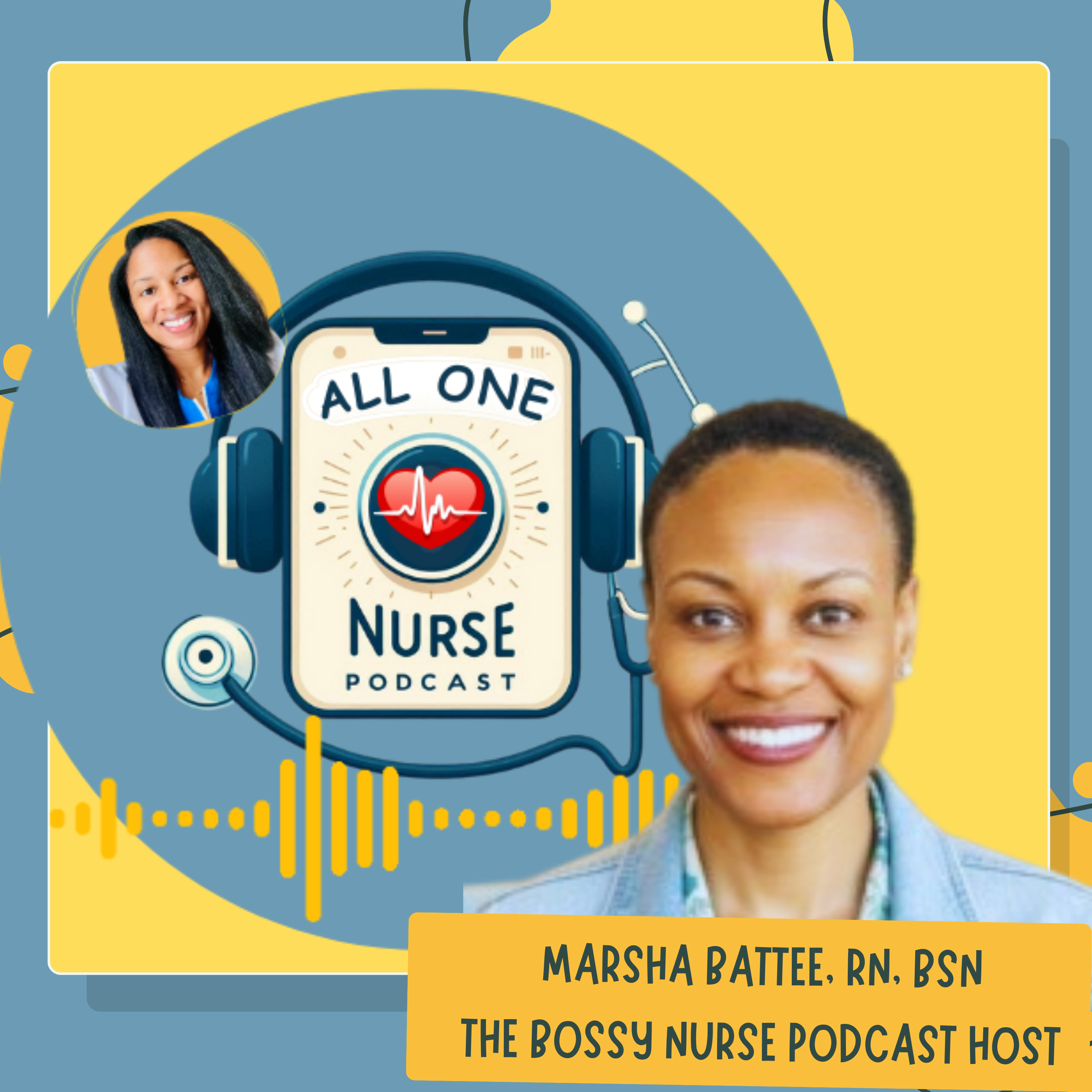 The Bossy Nurse: Marsha Battee On Owning Your Own Lane
