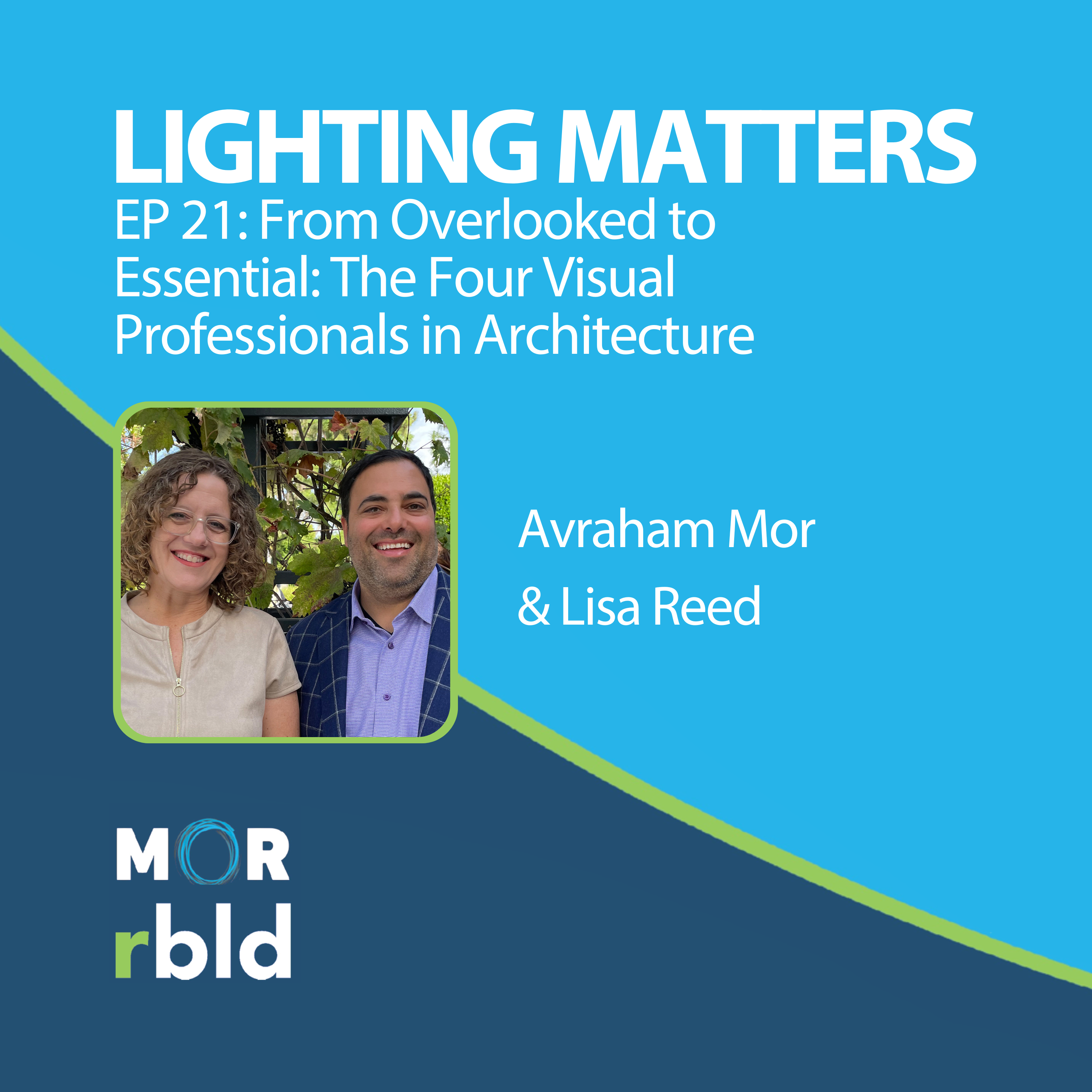 Episode 21: From Overlooked to Essential: The Four Visual Professionals in Architecture