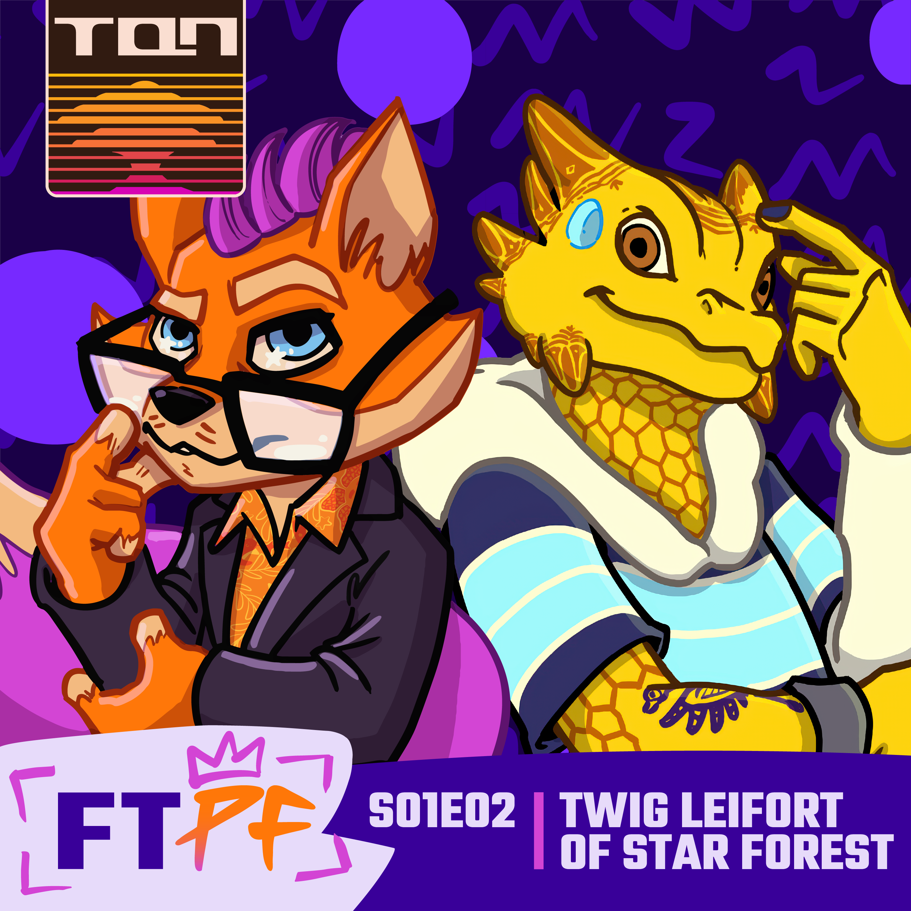 S01E02 | Twig Leifort of Star Forest