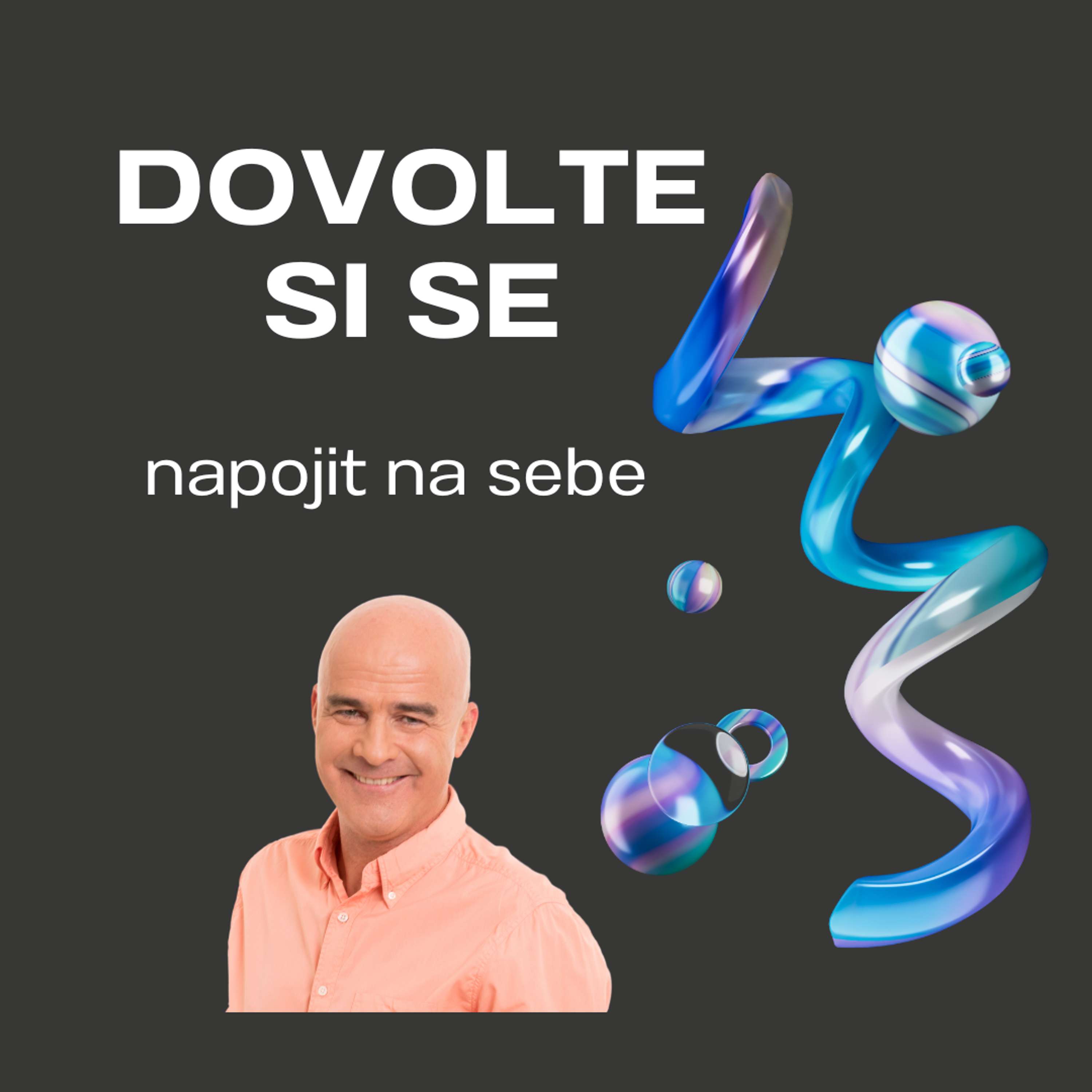 Dovolte si se napojit na sebe