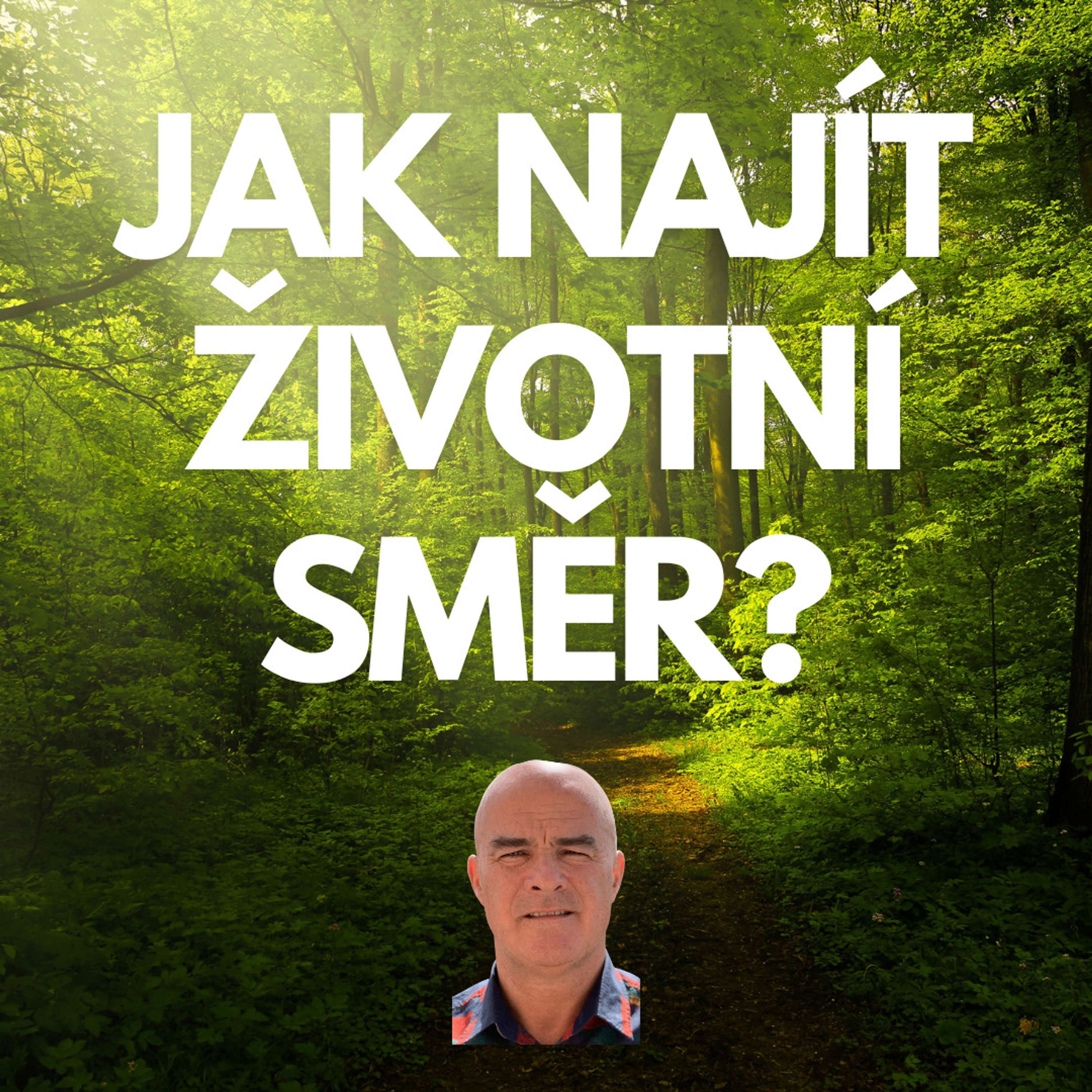 Jak najít životní směr? (Odhalení kompasu)