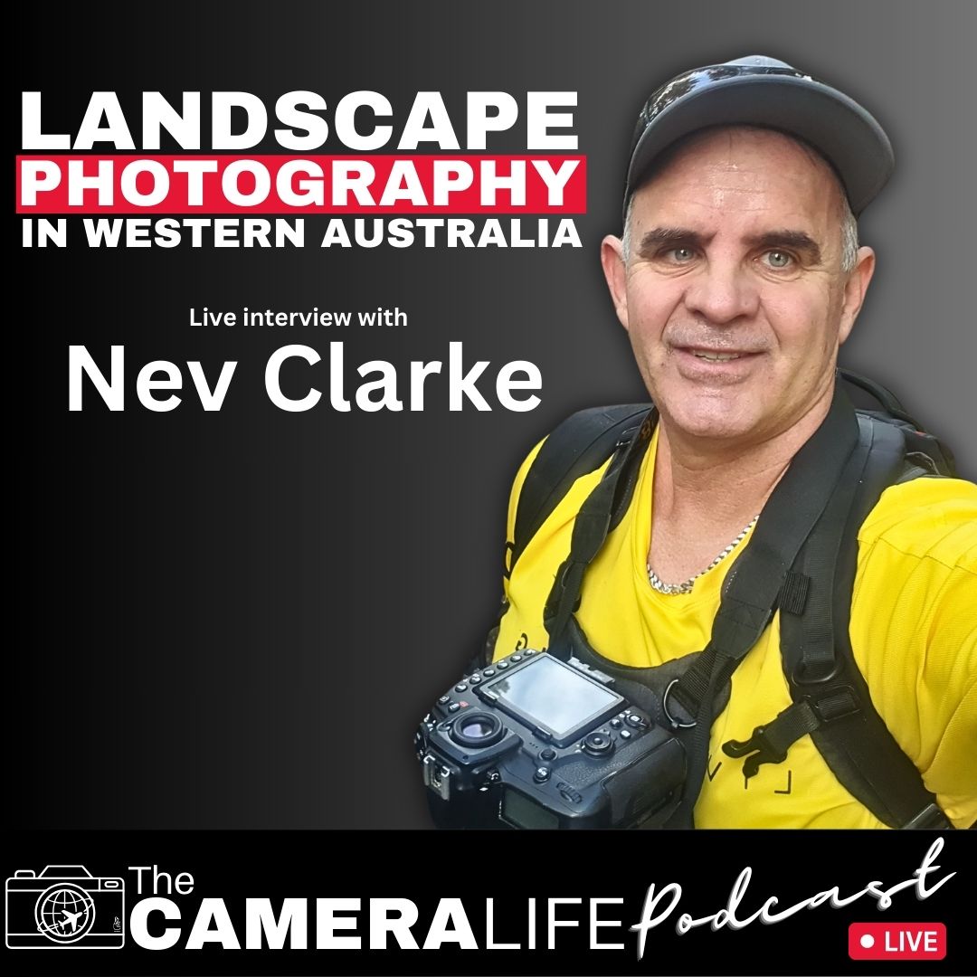 EP25 Nev Clarke Talks Landscape Photography, Fujifilm GFX and More