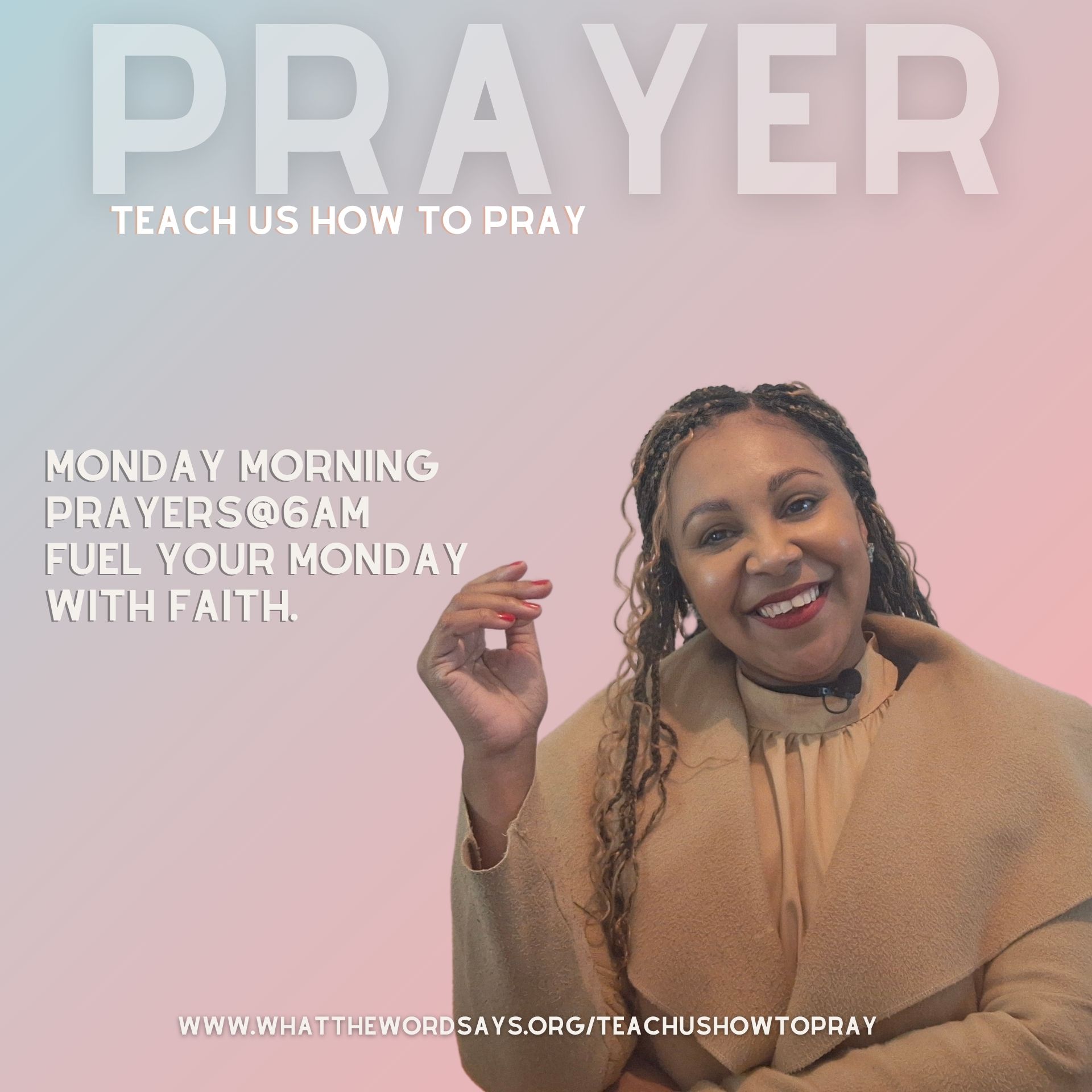 Monday Morning Prayers 3