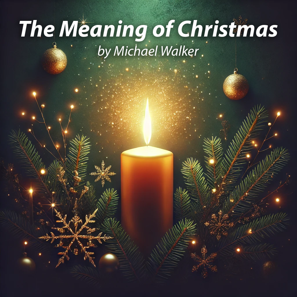 The Meaning of Christmas