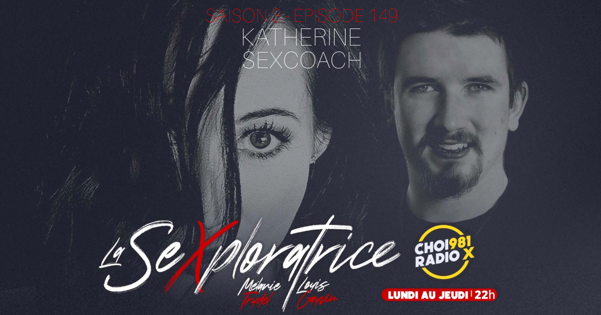 EP. 149 | Le coaching sexuel et la domination financière&#8230;