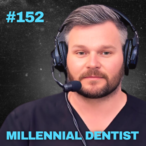 152. Simplifying the Buying Process Experience for Patients - Millennial Dentist Podcast