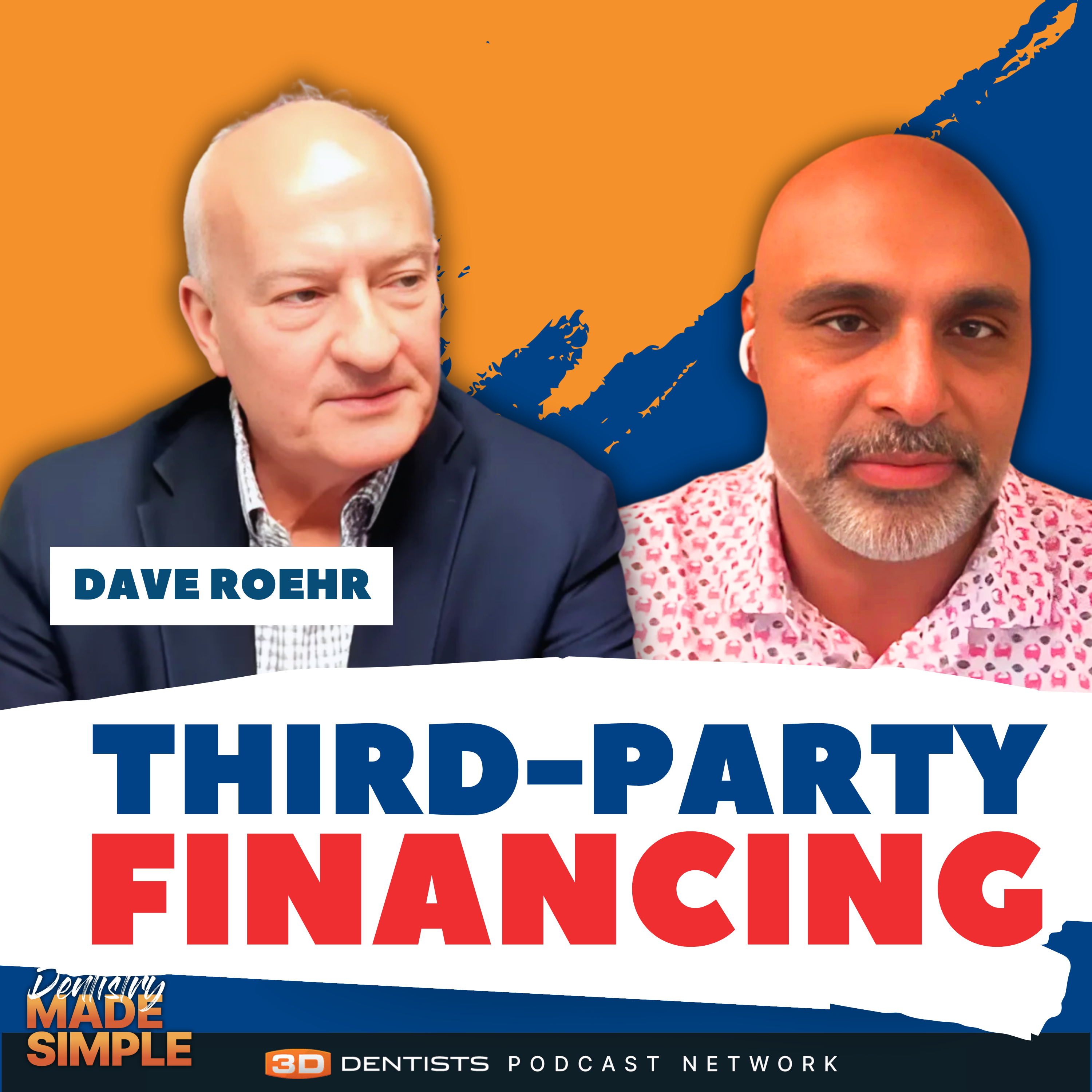 Financing Made Simple: High Approval Rates, Happy Patients with Dave Roehr of Proceed Financing