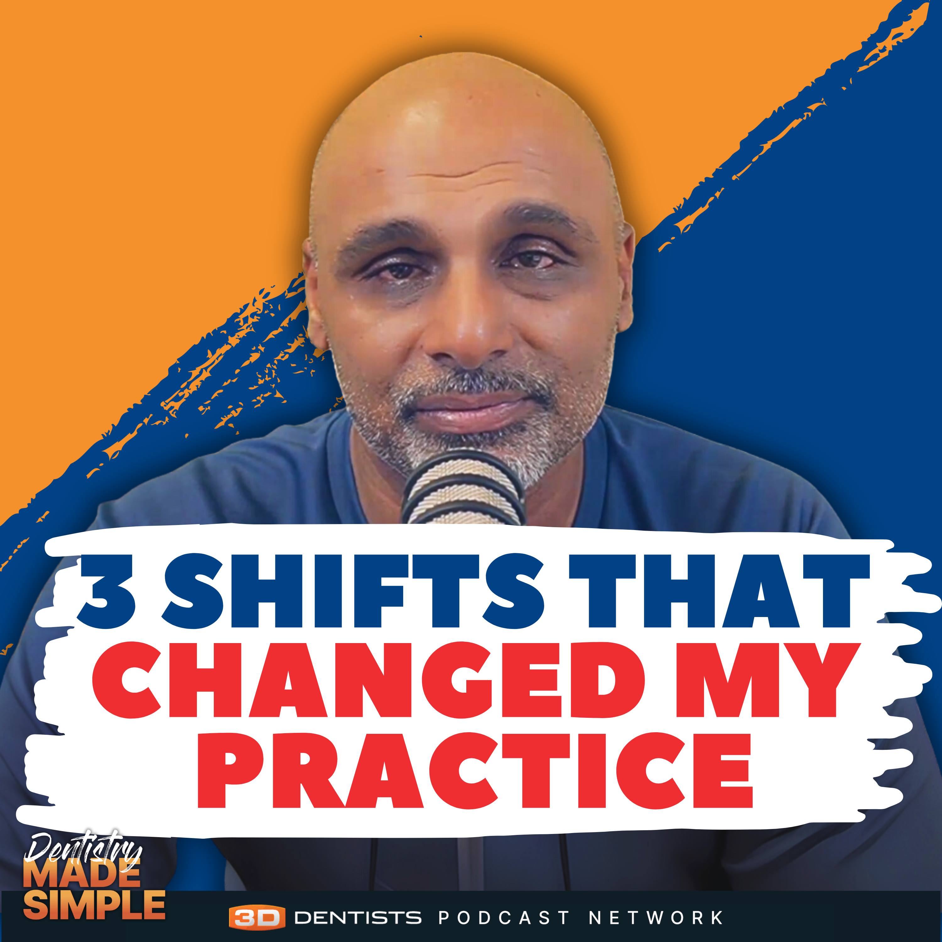 The 3 Shifts That Changed My Dental Practice - From Burnout to Breakthrough