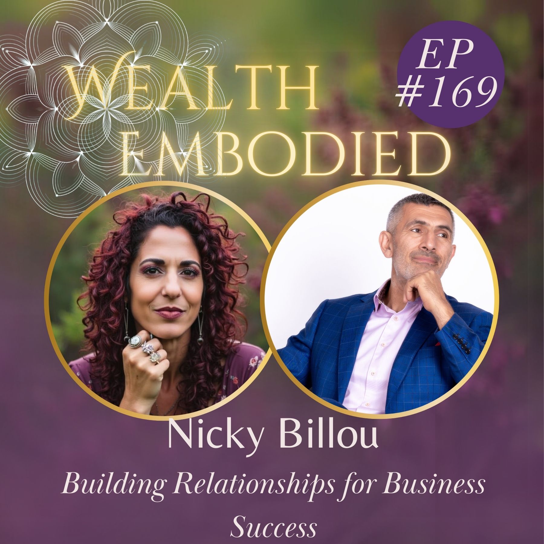 #169 - Building Relationships for Business Success